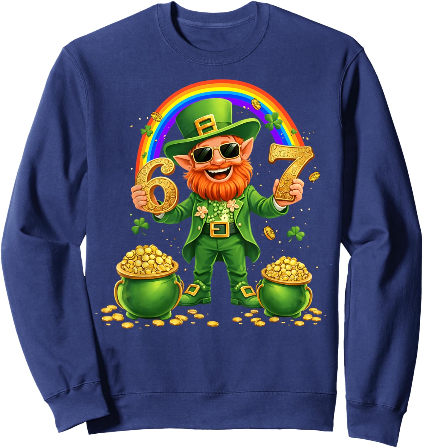 St Patricks Day Leprechaun Rainbow Funny 67 Boy Girl Irish Sweatshirt - Sweatshirt | Navy