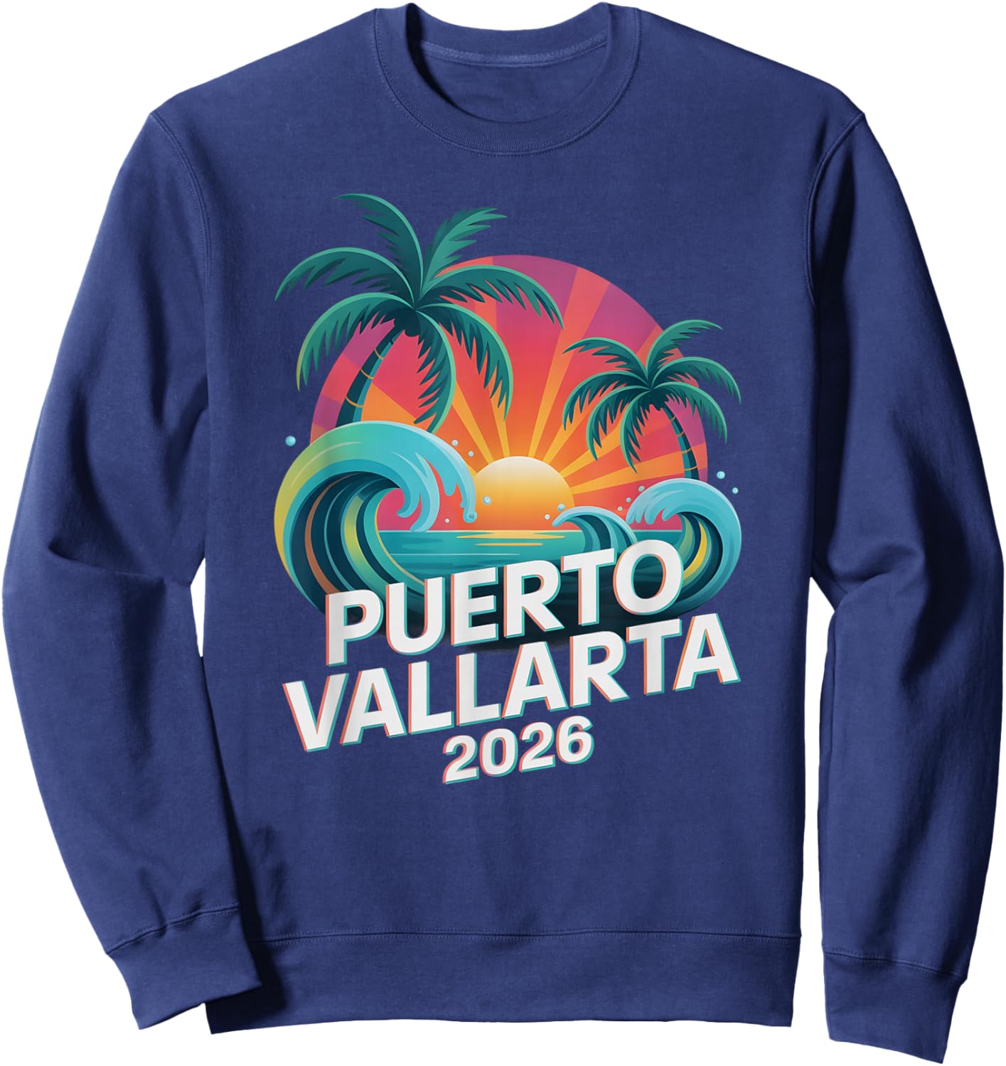 Vintage Puerto Vallarta 2026 Vacay Best Ever Vacation Sweatshirt - Sweatshirt | Navy