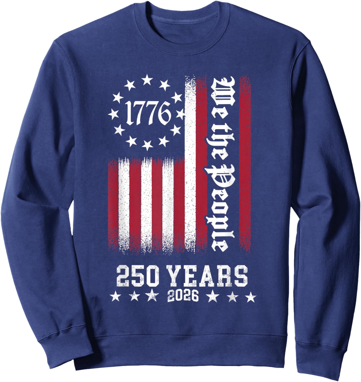 Vintage USA Flag 250th Anniversary Independence Day Freedom Sweatshirt - Sweatshirt | Navy