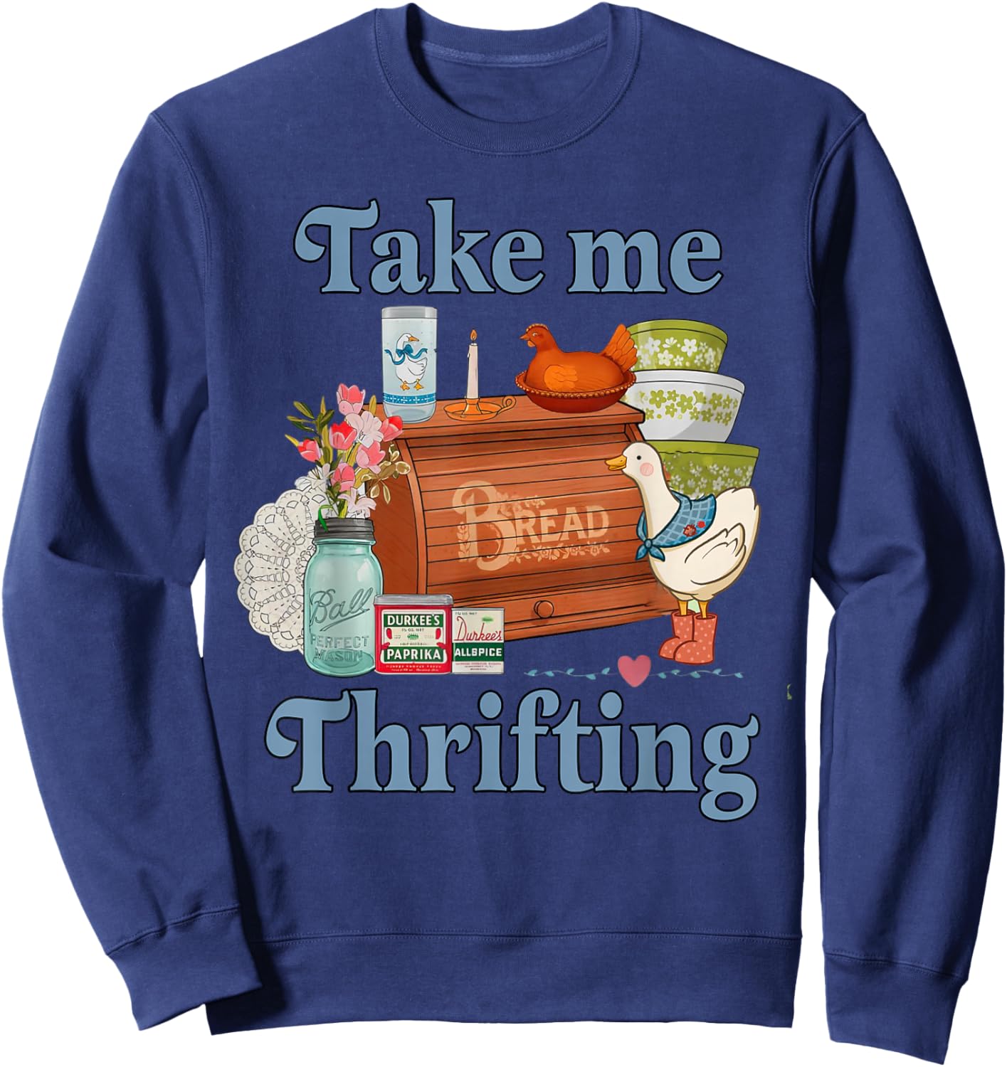 Take Me Thrifting, Grandma Core, Farmhouse, Hen On Nest Sweatshirt - Sweatshirt | Navy