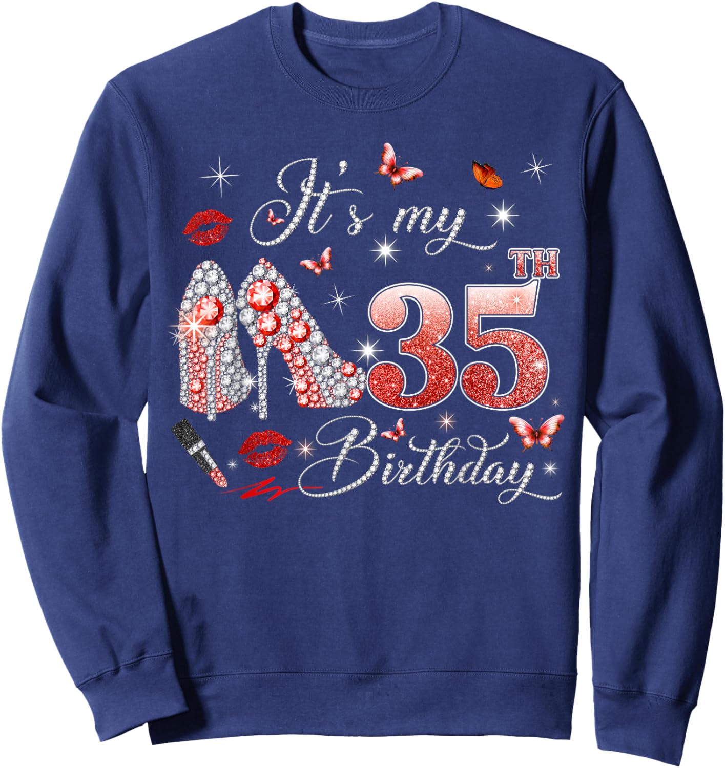 It’s My 35th Birthday Pink 35 Years Old Birthday Queen Party Sweatshirt - Sweatshirt | Navy