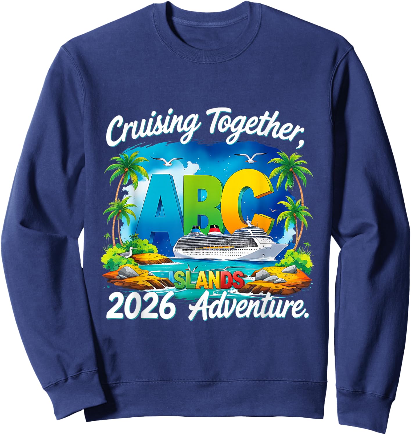 Aruba Bonaire Curaçao Cruise Trip Caribbean ABC Islands Sweatshirt - Sweatshirt | Navy
