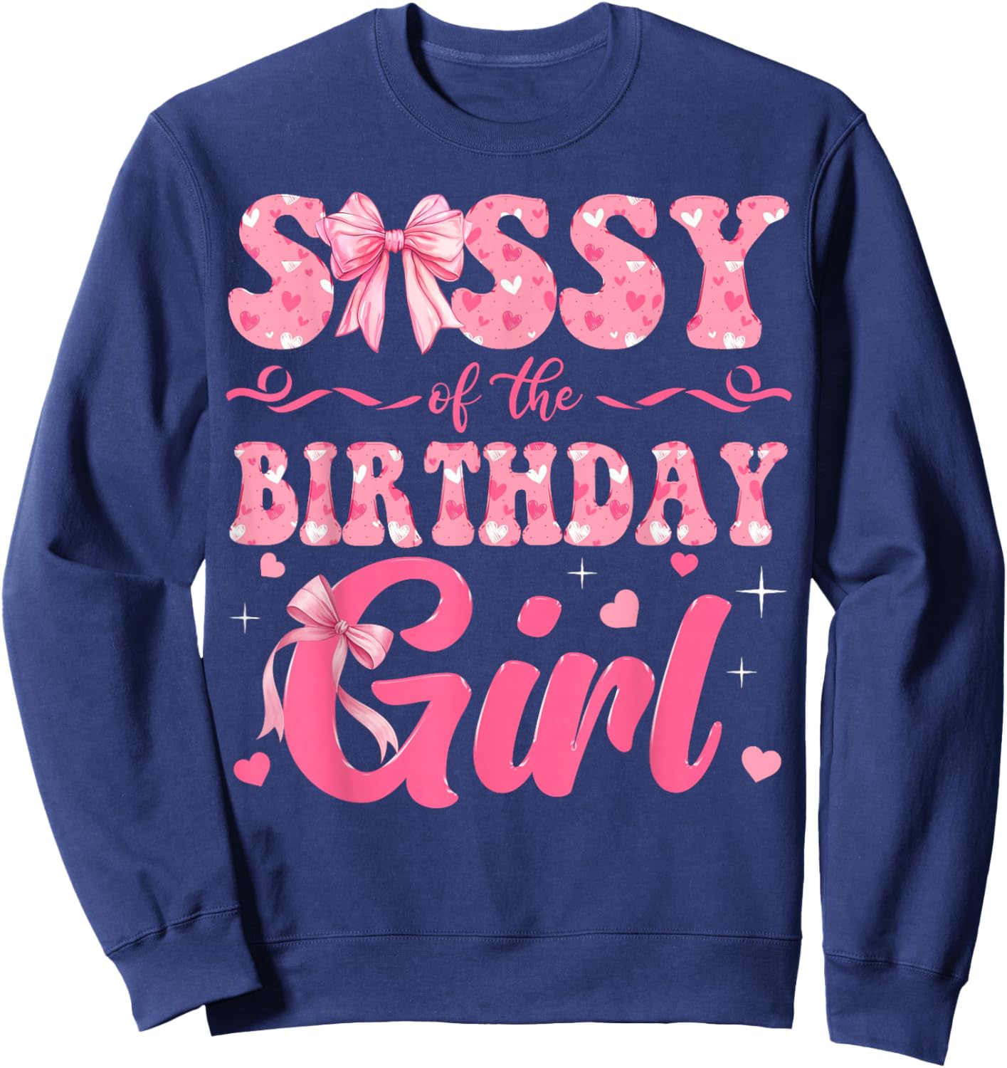 Sissy of The Birthday Girl Family Pink Coquette Bow Sweatshirt - Sweatshirt | Navy