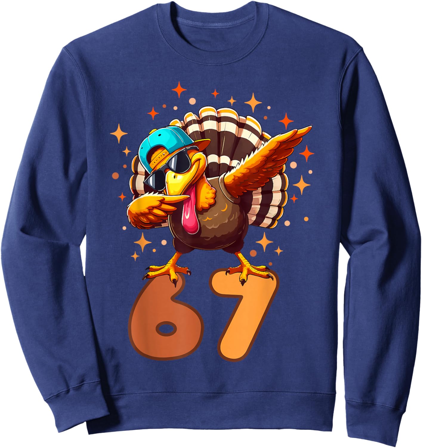 Funny Turkey Dab 67 Six Seven Thanksgiving Meme Brainrot Sweatshirt - Sweatshirt | Navy