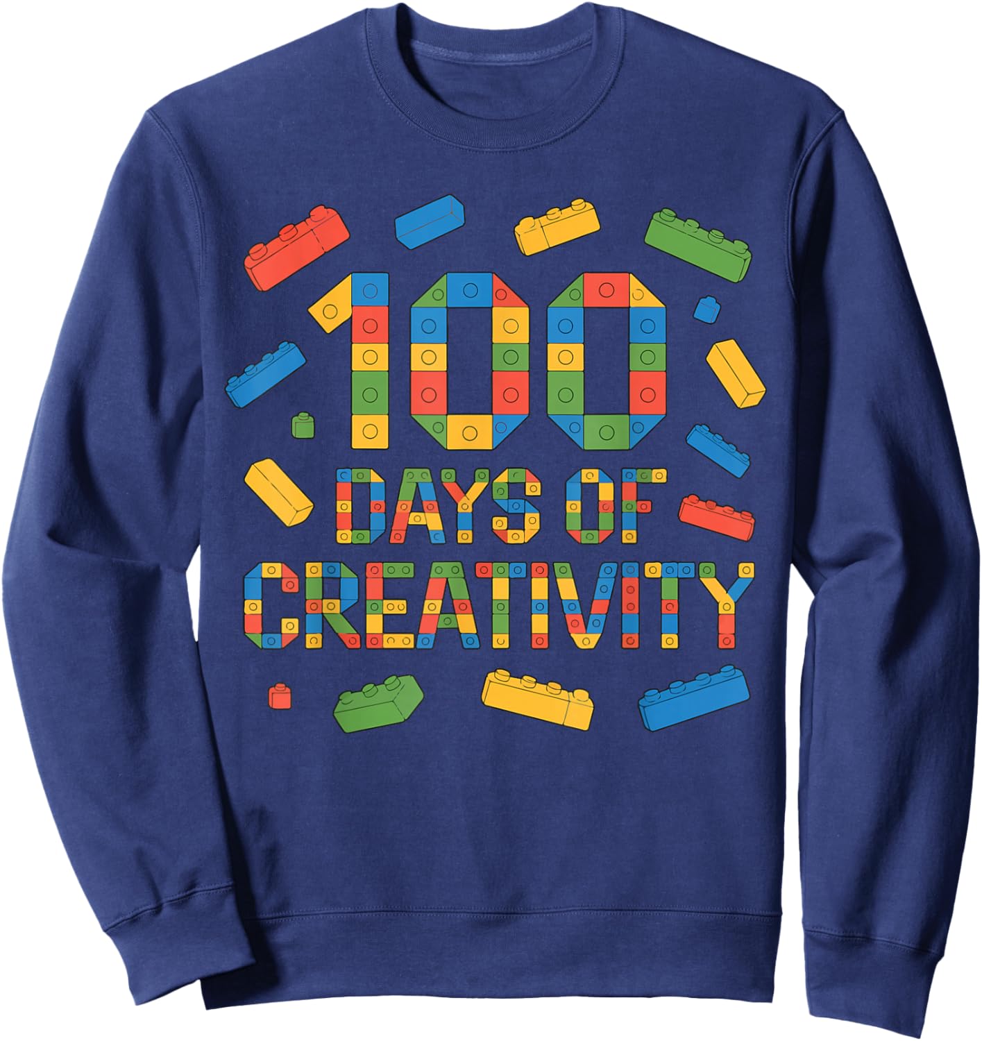 100 Days of Creativity 100th Day of School Building Blocks Sweatshirt - Sweatshirt | Navy