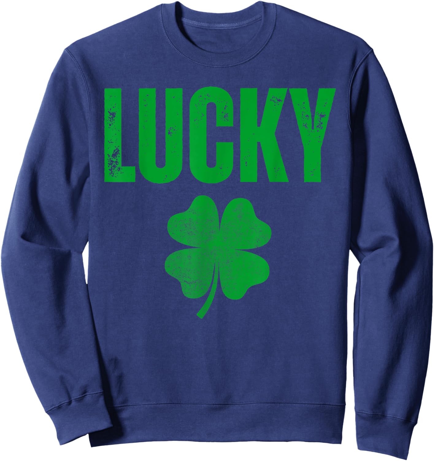 Lucky and Lucky Fucker, Matching Couples, Lucky Shamrock Sweatshirt - Sweatshirt | Navy