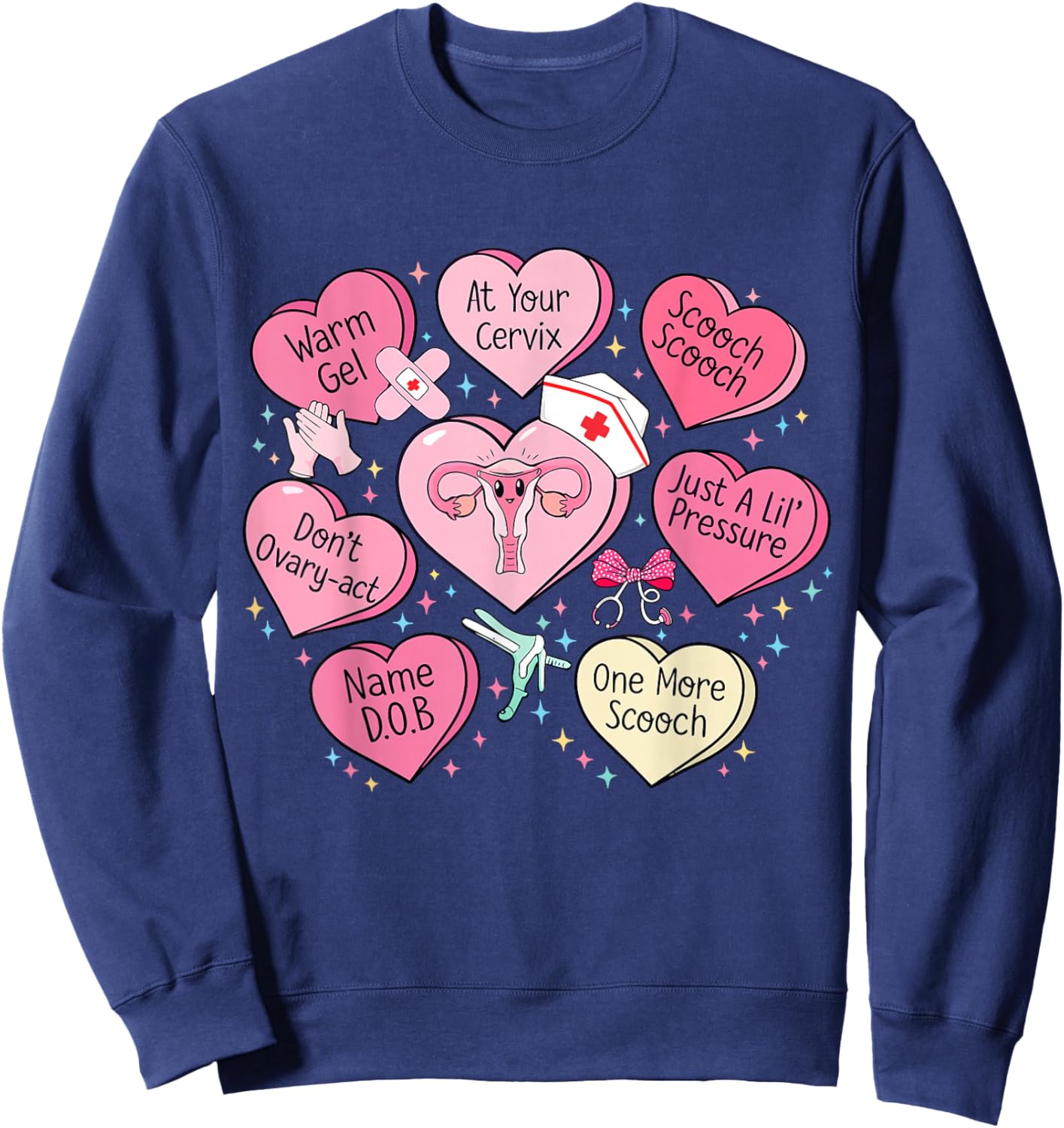 OBGYN Nurse Heart Candy Valentine Obstetrician Gynecologist Sweatshirt - Sweatshirt | Navy