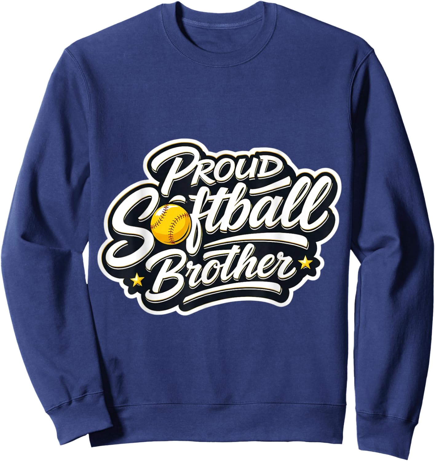 Proud Softball Brother Player Game Day Sister Family Support Sweatshirt - Sweatshirt | Navy