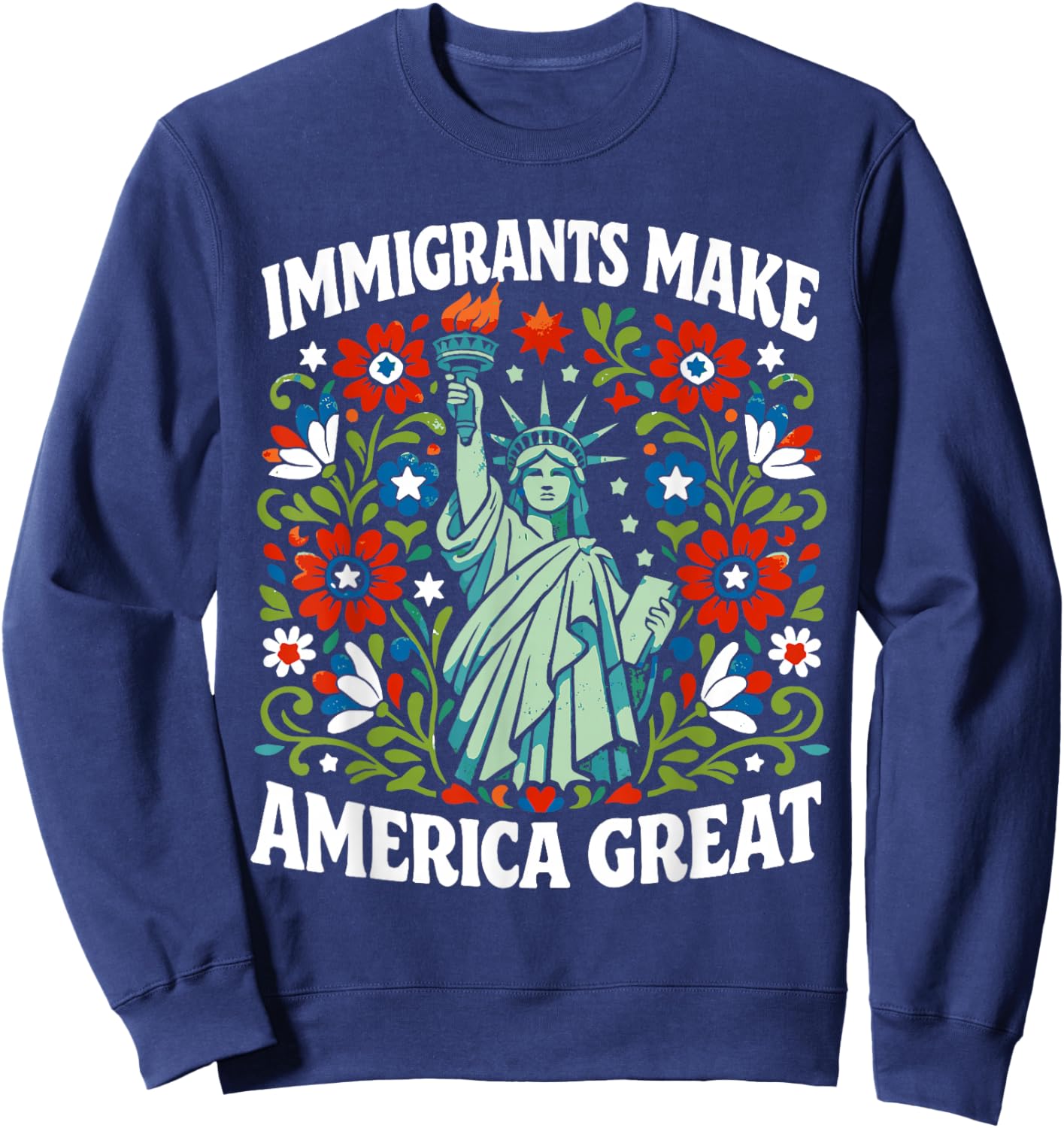 Immigrants Make America Great Sweatshirt - Sweatshirt | Navy