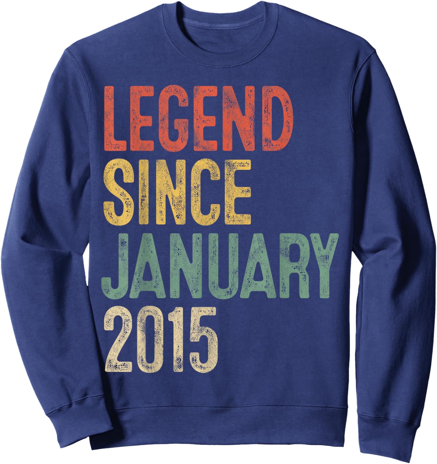 Legend January 2015 11th Birthday Boy Girl 11 Year Old Sweatshirt - Sweatshirt | Navy