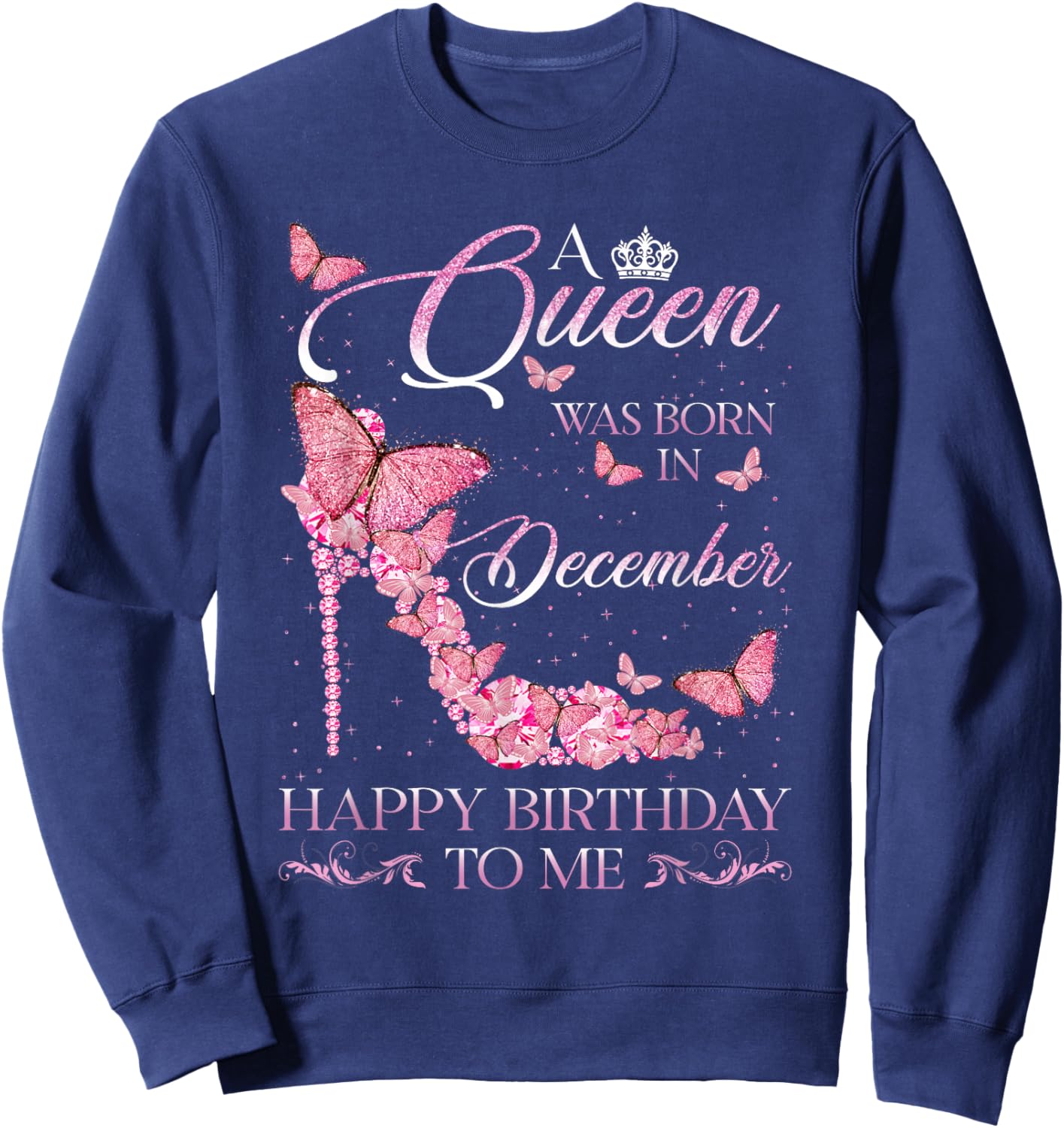 Queen was Born in December Happy Birthday Women Diamond Sweatshirt - Sweatshirt | Navy