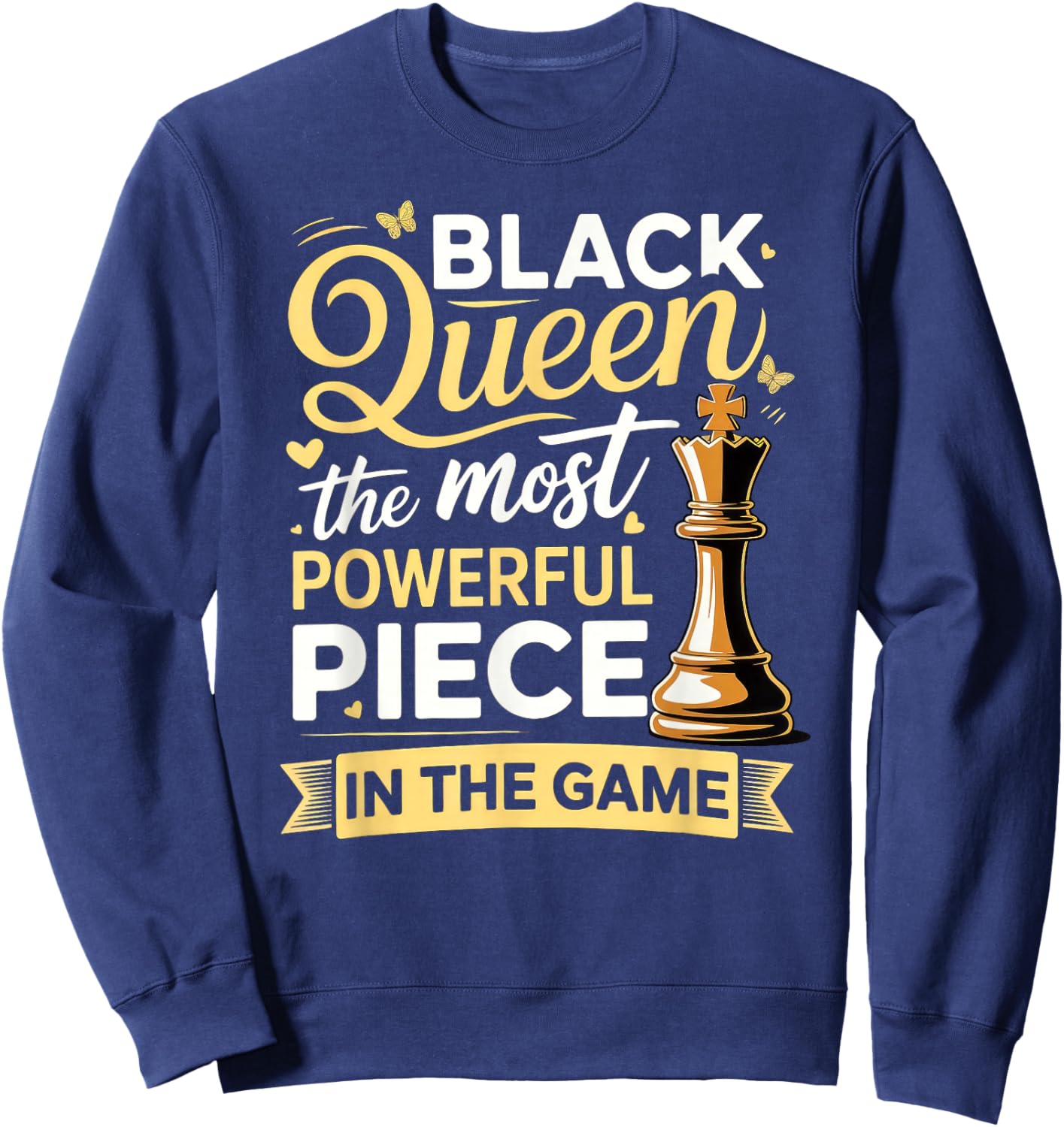 Black Queen Chess Black History Shirts Sweatshirt - Sweatshirt | Navy