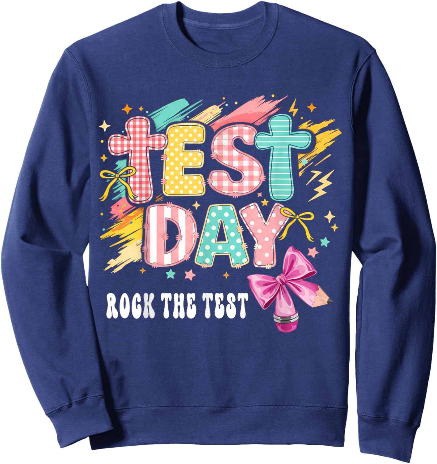 Test Day Rock The Test Pencil Coquette Bow Teacher Testing Sweatshirt - Sweatshirt | Navy