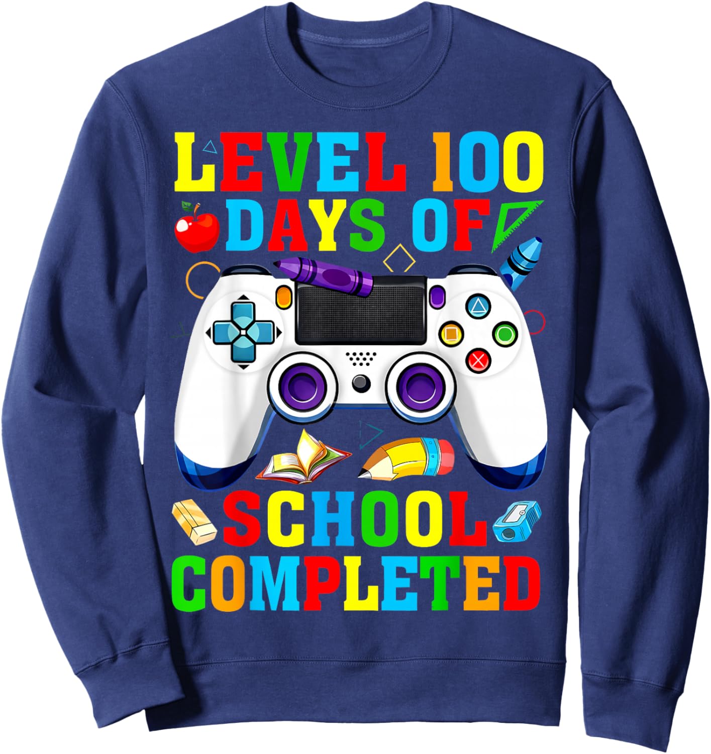 Level 100 Days of School Completed Video Game Controller Sweatshirt - Sweatshirt | Navy
