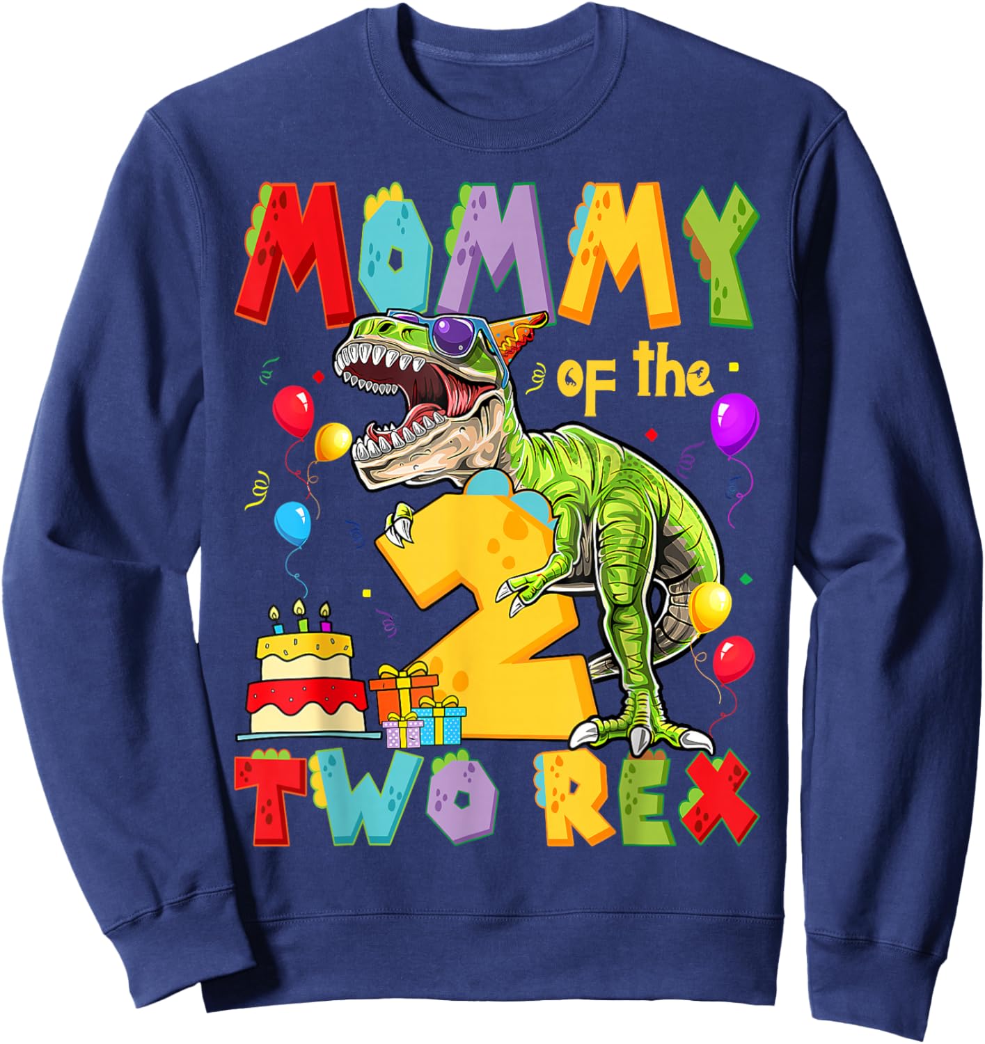 Mommy of The Two Rex 2nd Birthday Boy Dinosaur T-Rex Sweatshirt - Sweatshirt | Navy
