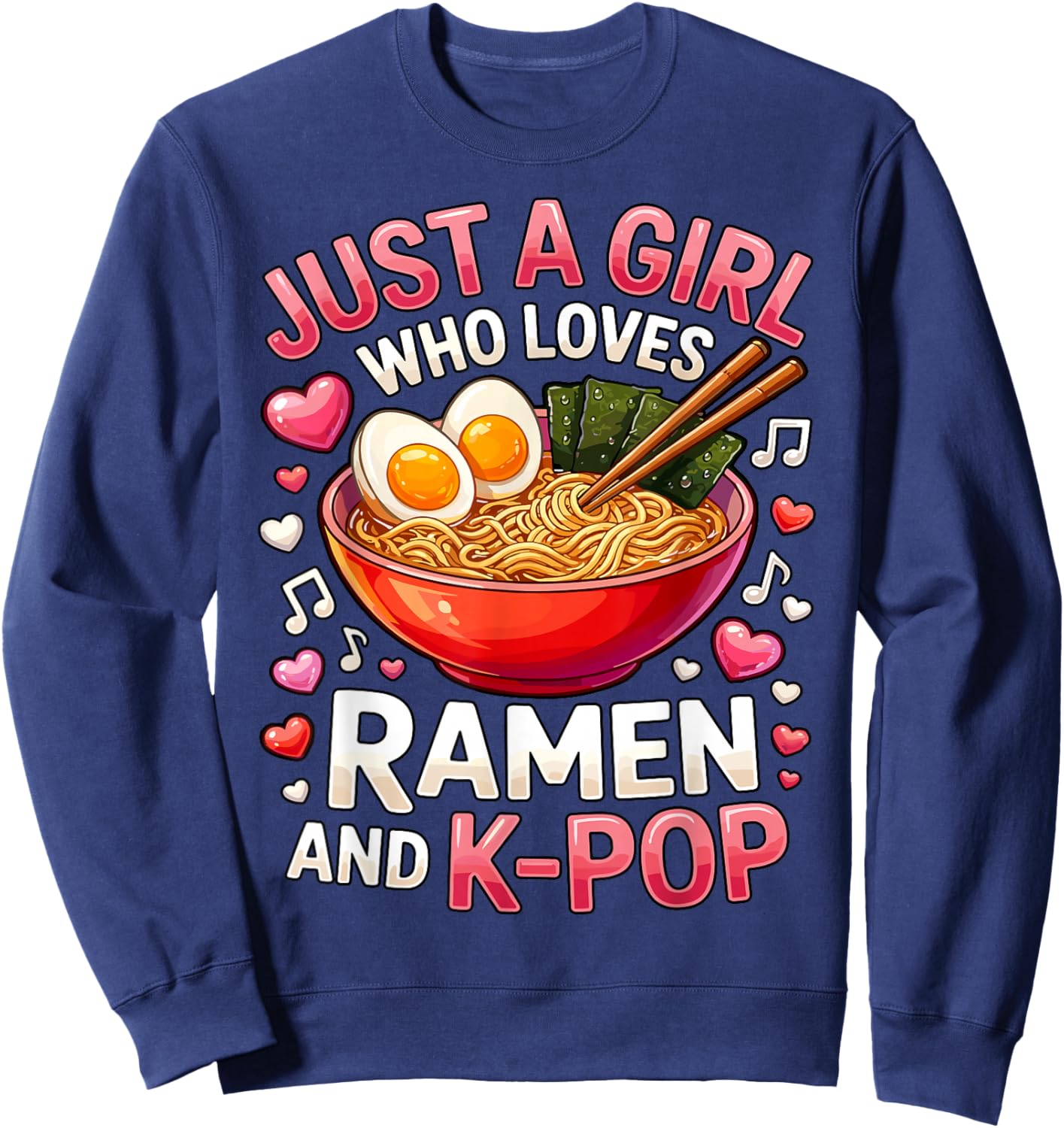 Girl who Loves Ramen and K-Pop Sweatshirt - Sweatshirt | Navy