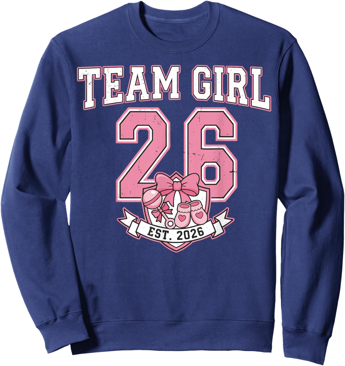 Team Girl Gender Reveal Party Sweatshirt - Sweatshirt | Navy
