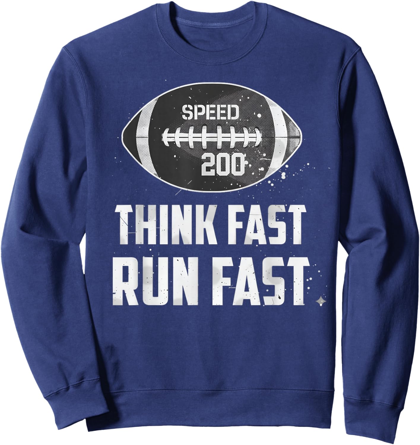Funny Chad Powers Think Fast Run Fast Sweatshirt - Sweatshirt | Navy
