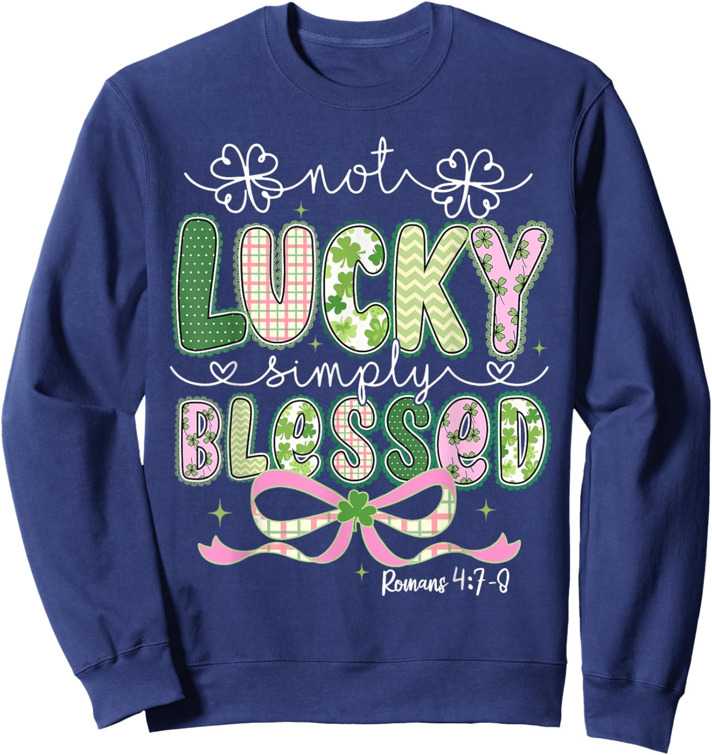Coquette Bow St.Patrick's Day Not Lucky Simply Blessed Irish Sweatshirt - Sweatshirt | Navy