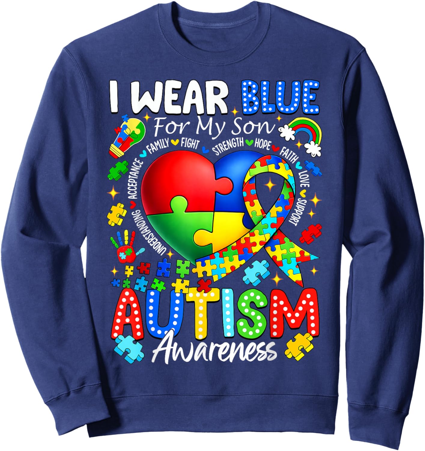 I Wear Blue for My Son Autism Awareness Mom Men Women Kids Sweatshirt - Sweatshirt | Navy