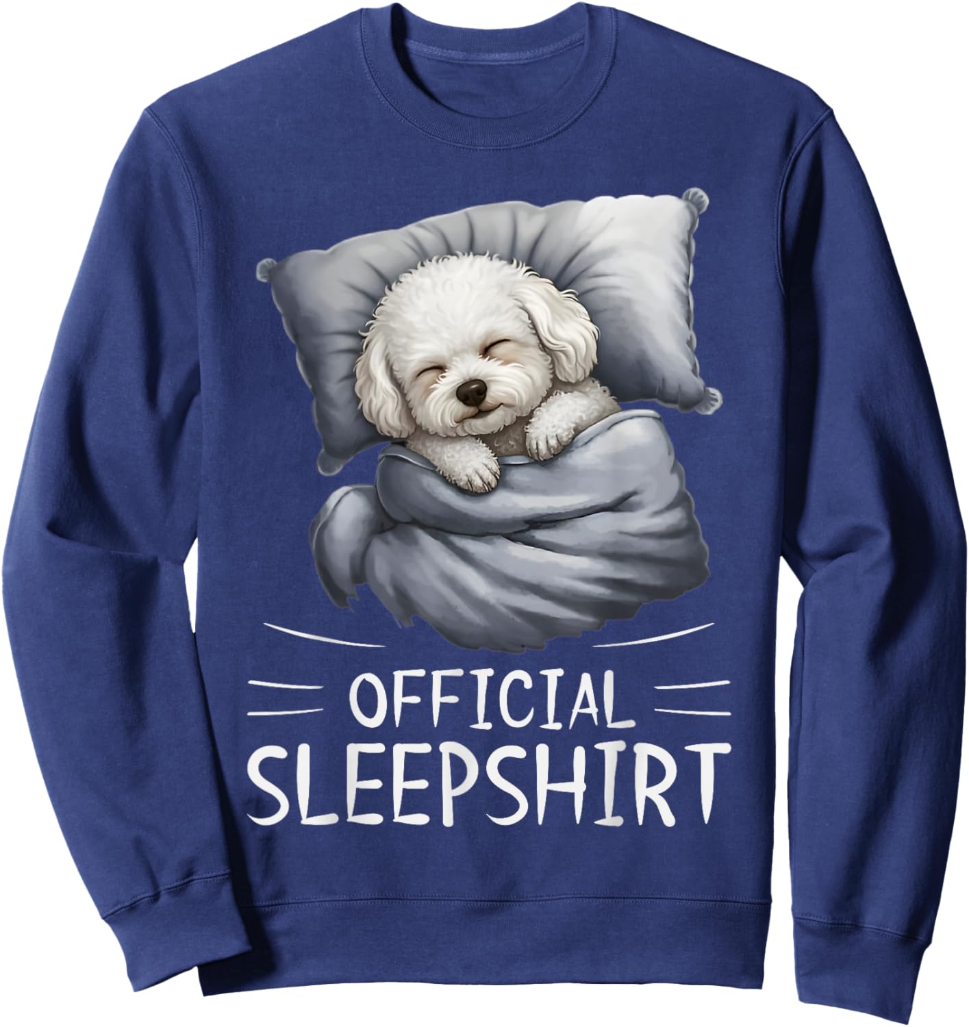 Bichon Frise Dog Official Sleepshirt Pajamas Nightgown Sweatshirt - Sweatshirt | Navy
