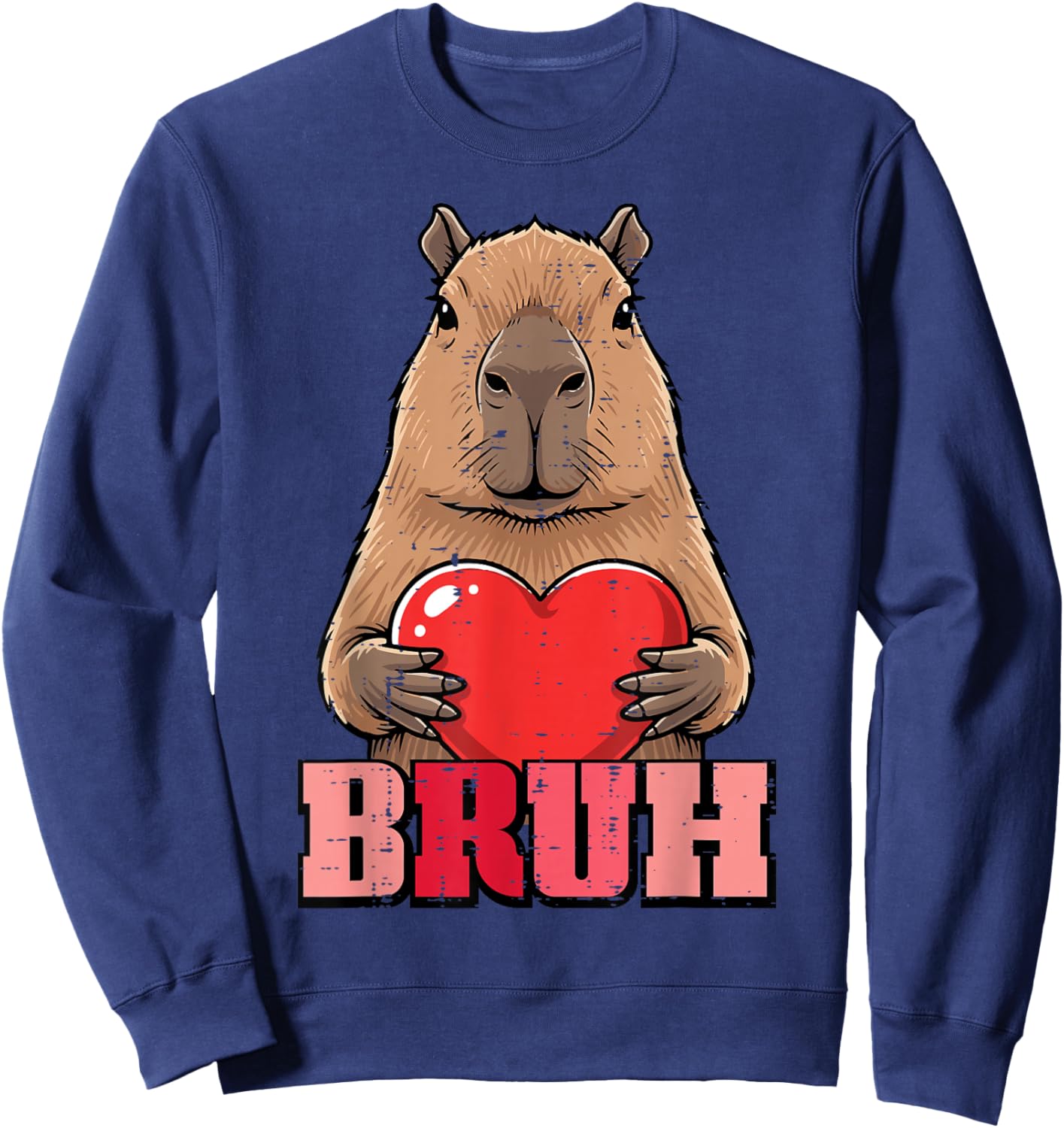 Valentines Day Capybara Heart Bruh Capy Meme Men Women Kids Sweatshirt - Sweatshirt | Navy
