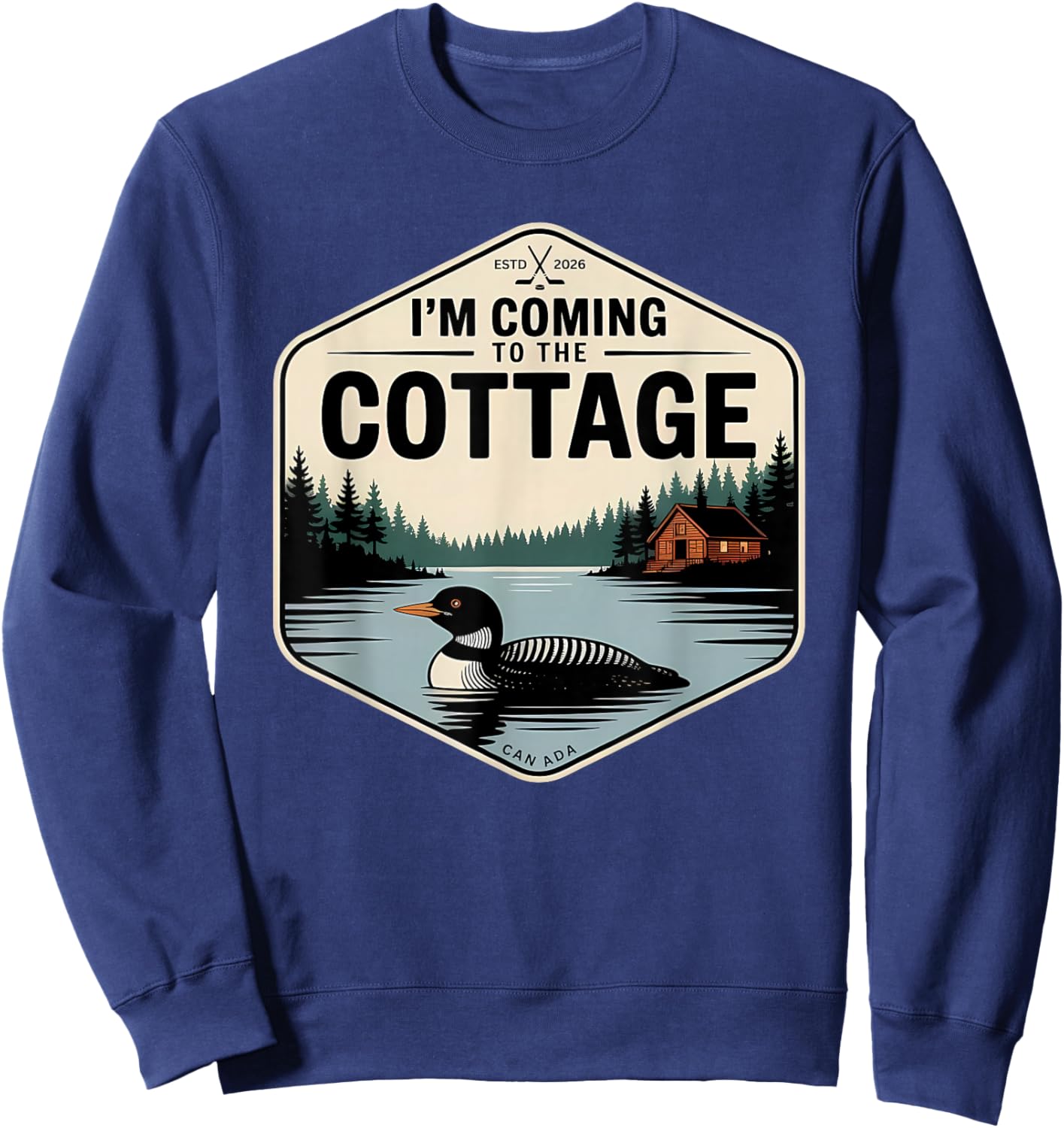 Im Coming to The Cottage Hockey LGBT Canadian Wolf Bird Loon Sweatshirt - Sweatshirt | Navy