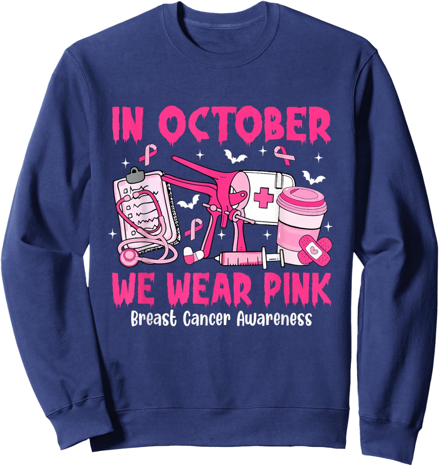 in October We Wear Pink OBGYN Nurse Breast Cancer Sweatshirt - Sweatshirt | Navy