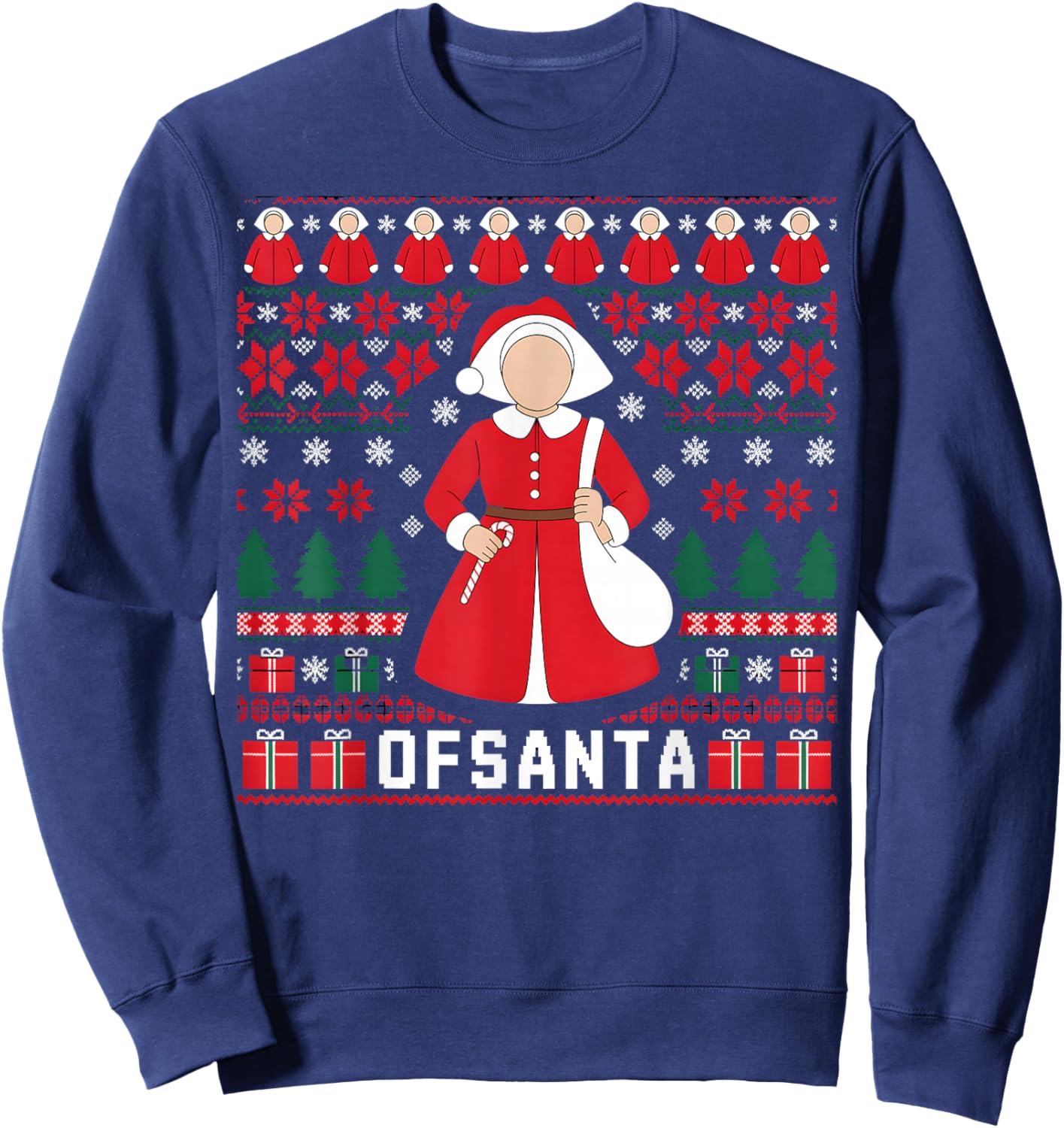 Handmaid Santa Christmas Sweater Funny Holiday Sweatshirt - Sweatshirt | Navy