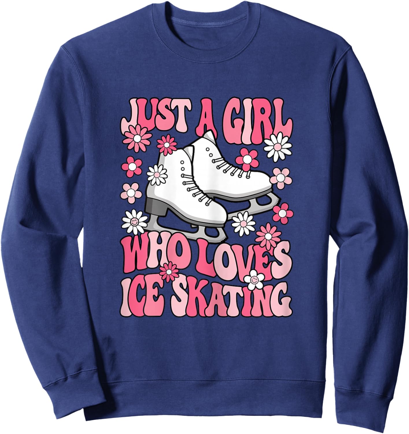 Just A Girl Who Loves Ice Skating Skater Women Girls Kids Sweatshirt - Sweatshirt | Navy