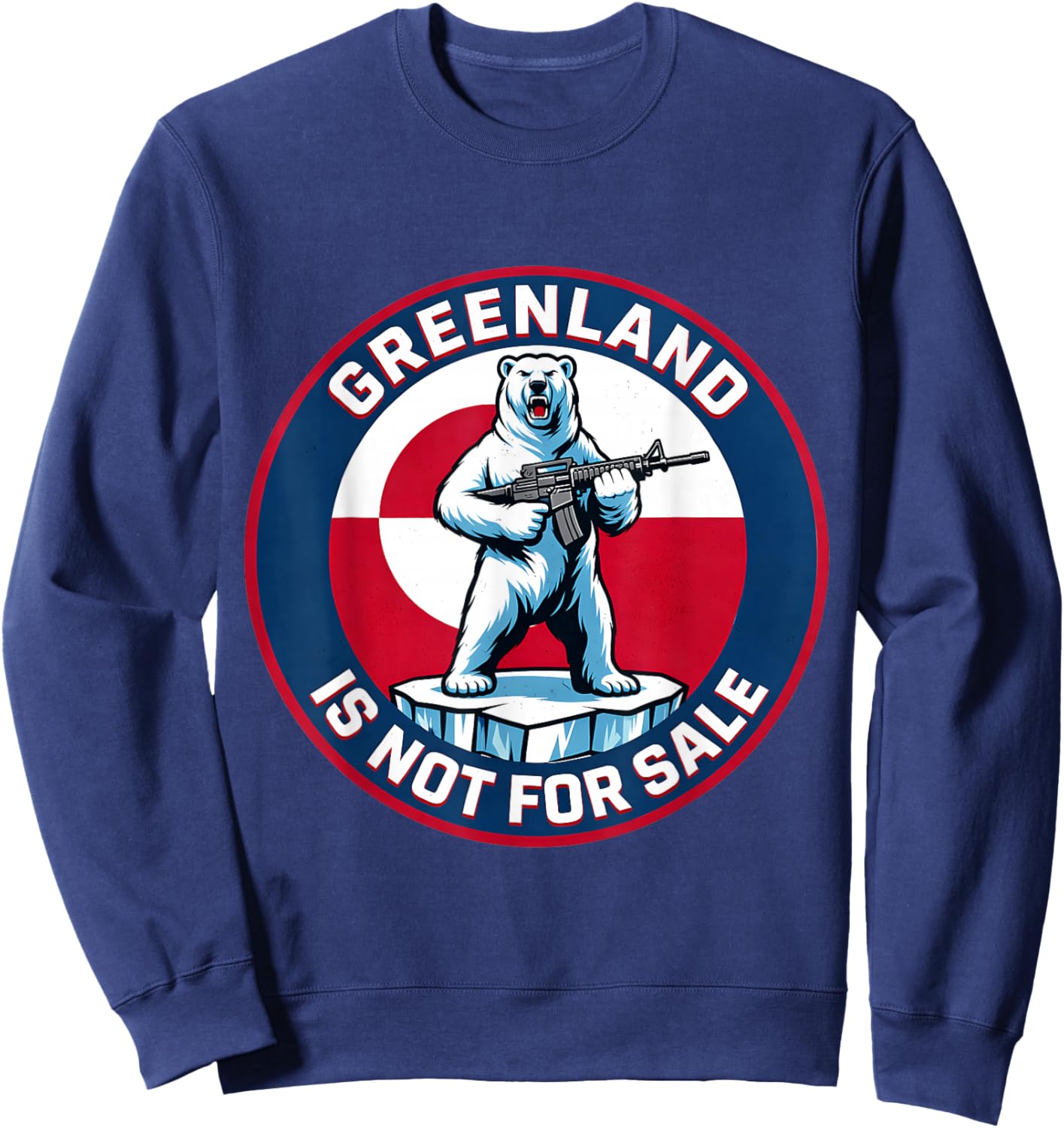 Greenland Not for Sale Greenland Flag Animals Greenlanders Sweatshirt - Sweatshirt | Navy