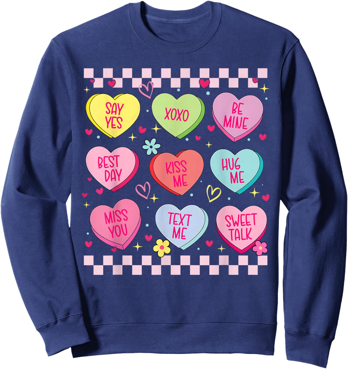 Candy Sweet Heart Love Be Mine XOXO Valentine Women Girl Sweatshirt - Sweatshirt | Navy