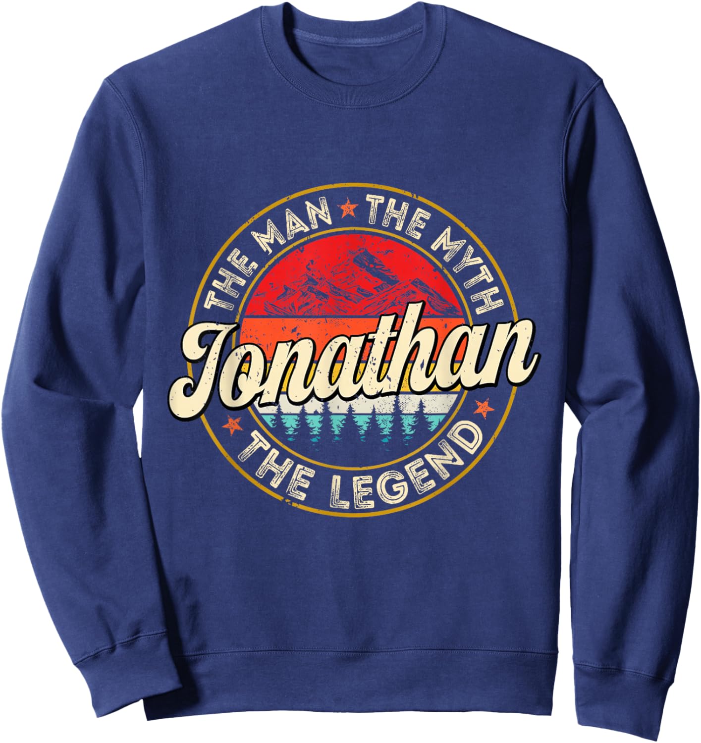 Jonathan The Man The Myth The Legend Personalized Name Sweatshirt - Sweatshirt | Navy