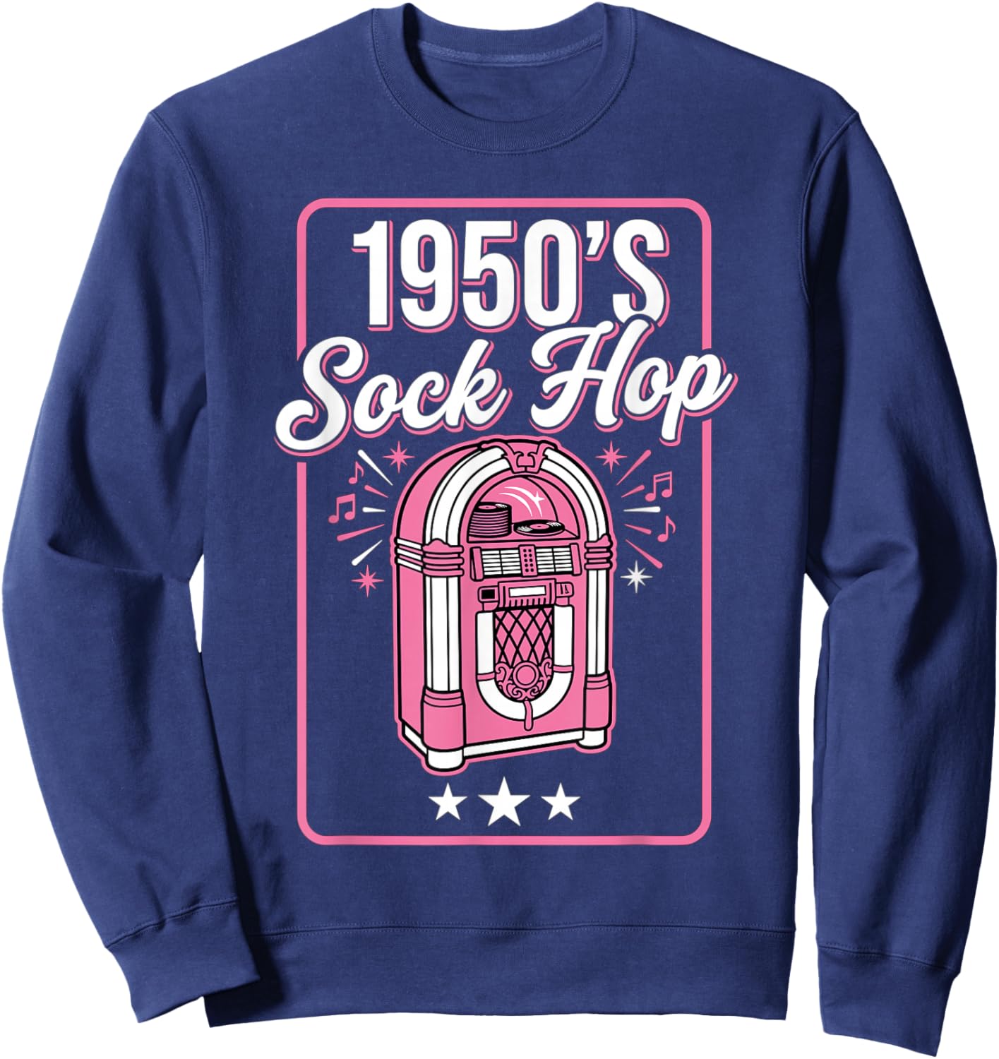 1950s Sock Hop Pink Jukebox Rockabilly Dance Music Sweatshirt - Sweatshirt | Navy