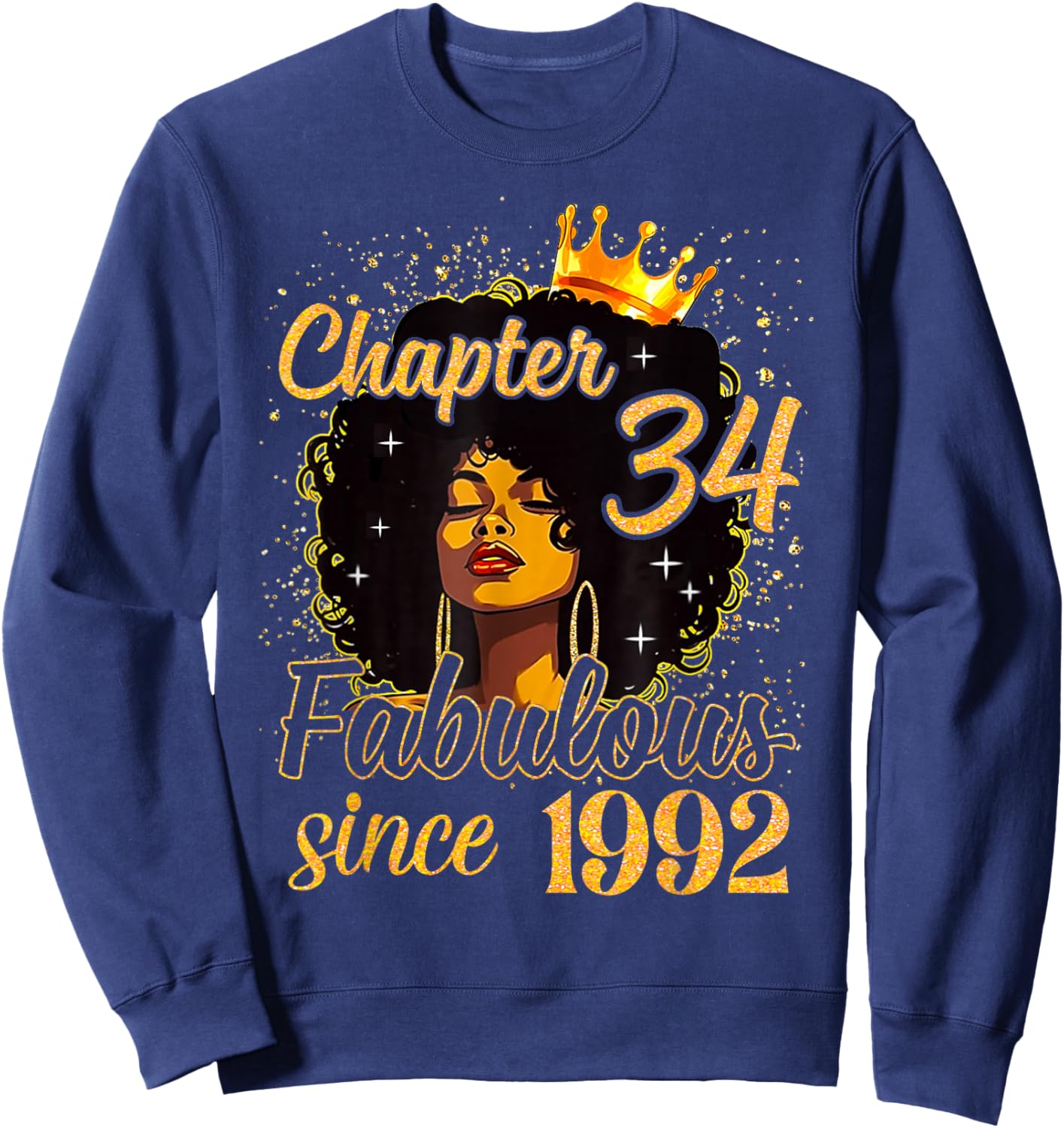 Chapter 34 Fabulous Since 1992 Birthday Melanin Women Girl Sweatshirt - Sweatshirt | Navy