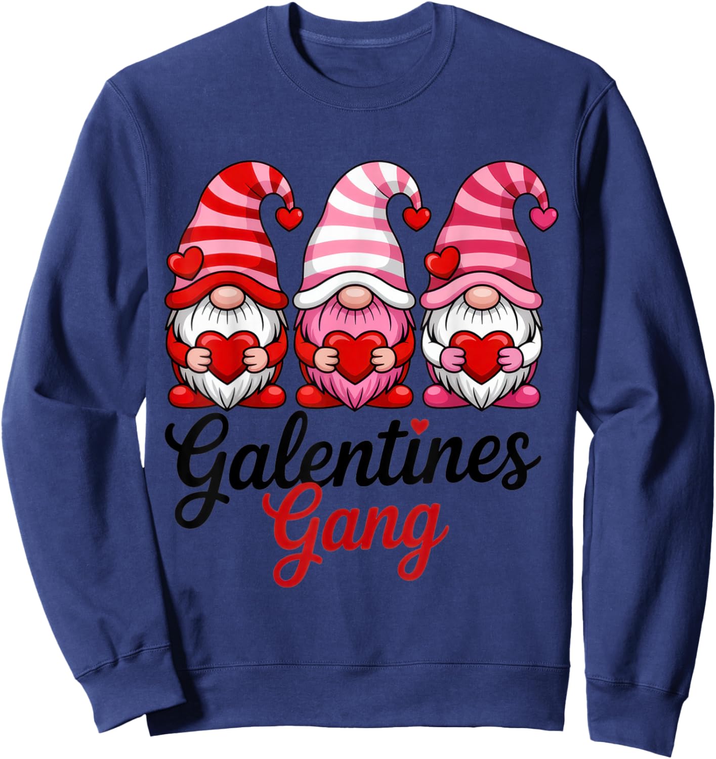 Galentines Gang Funny Valentine's Day Gnomes for Ladies Sweatshirt - Sweatshirt | Navy