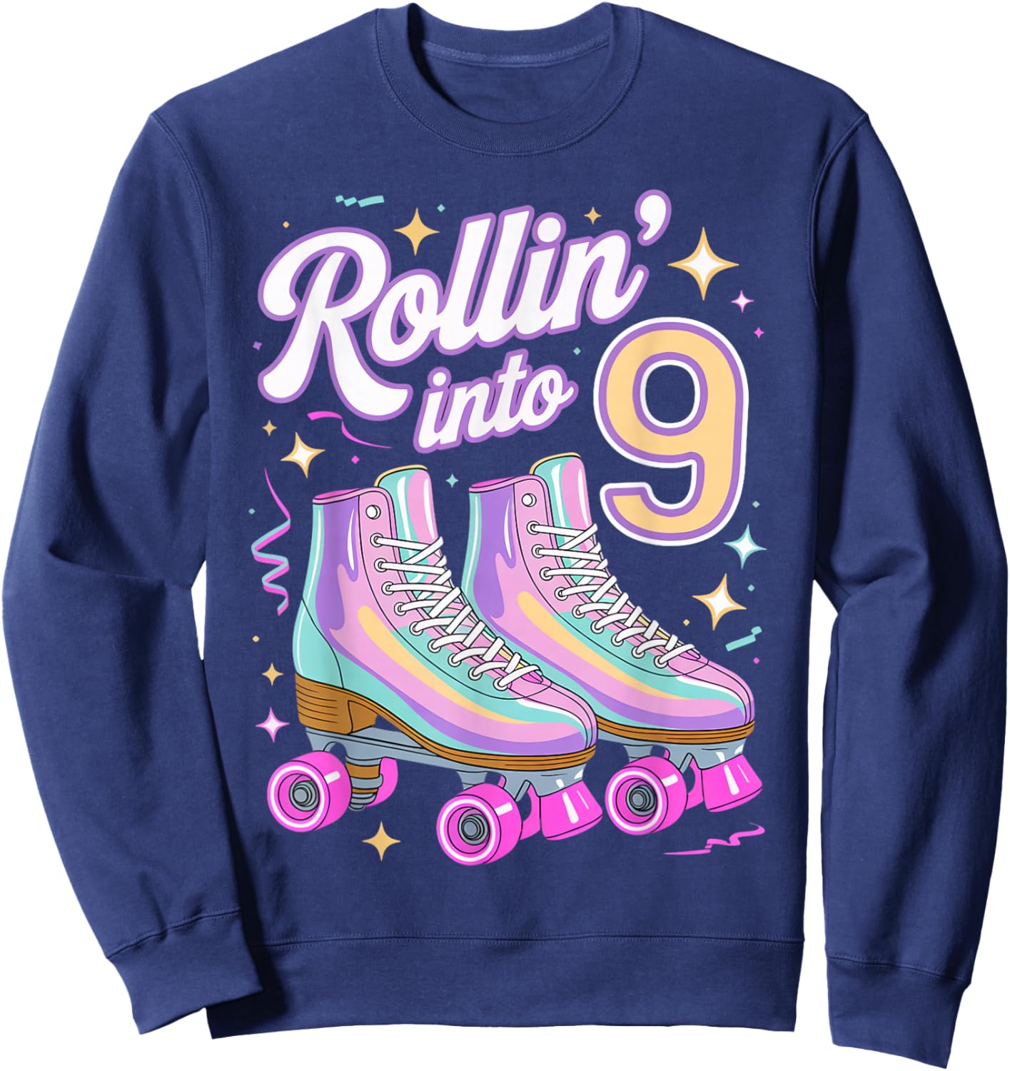 Rollin' Into 9 Roller Skating 9th Birthday Roller Skater Sweatshirt - Sweatshirt | Navy