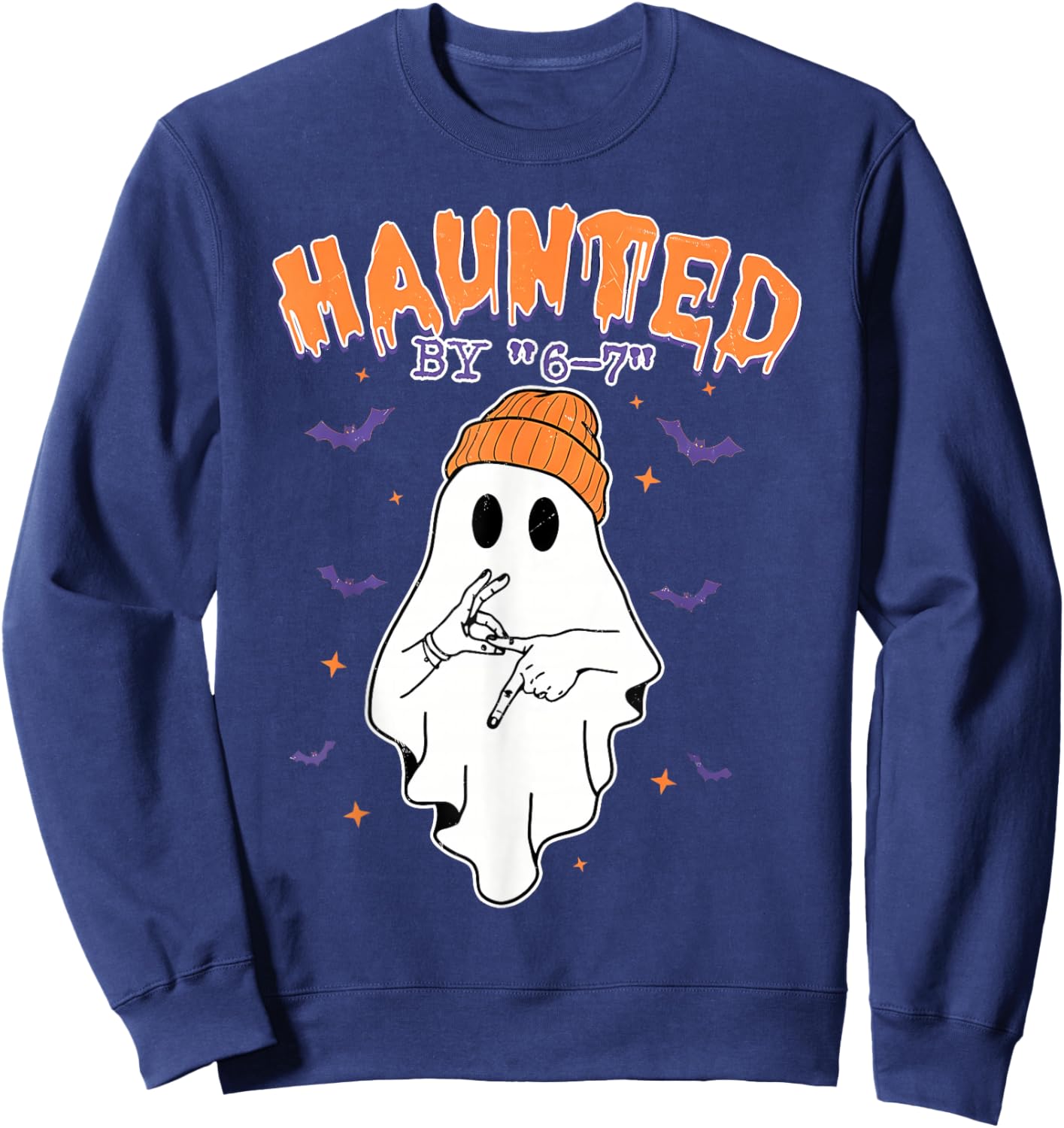 Haunted by 6-7 Ghost Halloween Funny Style Meme Six Seven 67 Sweatshirt - Sweatshirt | Navy