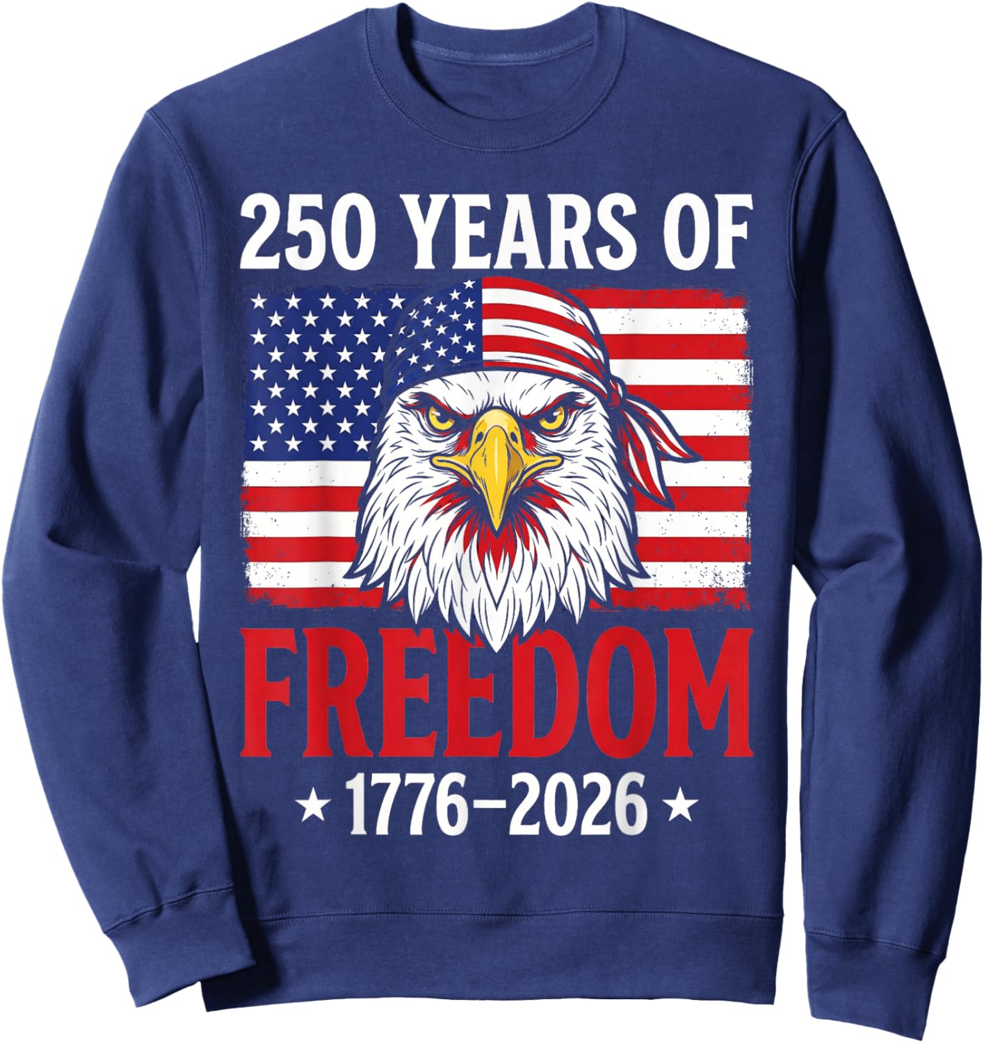 Vintage 250 Years American 1776 2026 250th USA Men Women Sweatshirt - Sweatshirt | Navy