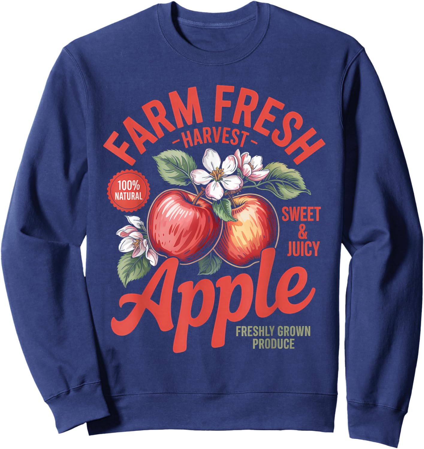 Farm Fresh Organic Apple Farmer's Market Homegrown Sweatshirt - Sweatshirt | Navy