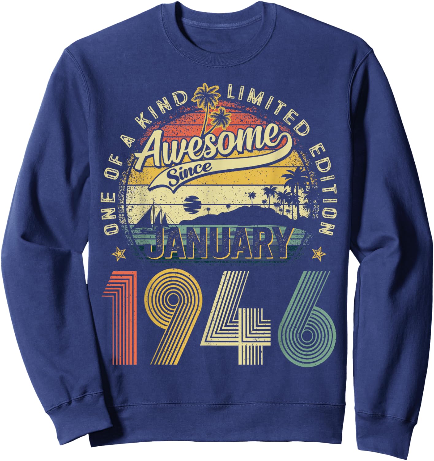 80 Year Old Vintage January 1946 80th Birthday Men Women Dad Sweatshirt - Sweatshirt | Navy