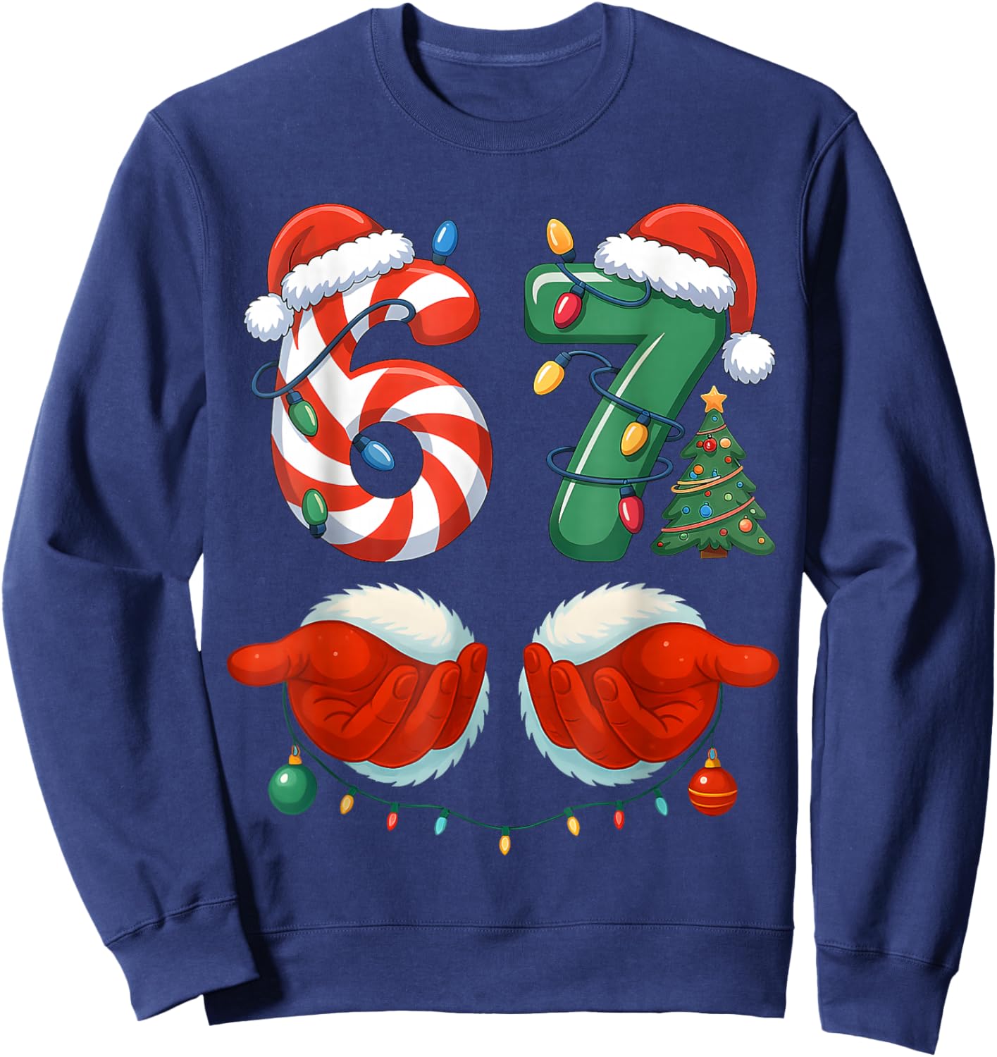 67 Christmas 6 7 Meme Pajamas Holiday Gen Alpha Slang Sweatshirt - Sweatshirt | Navy