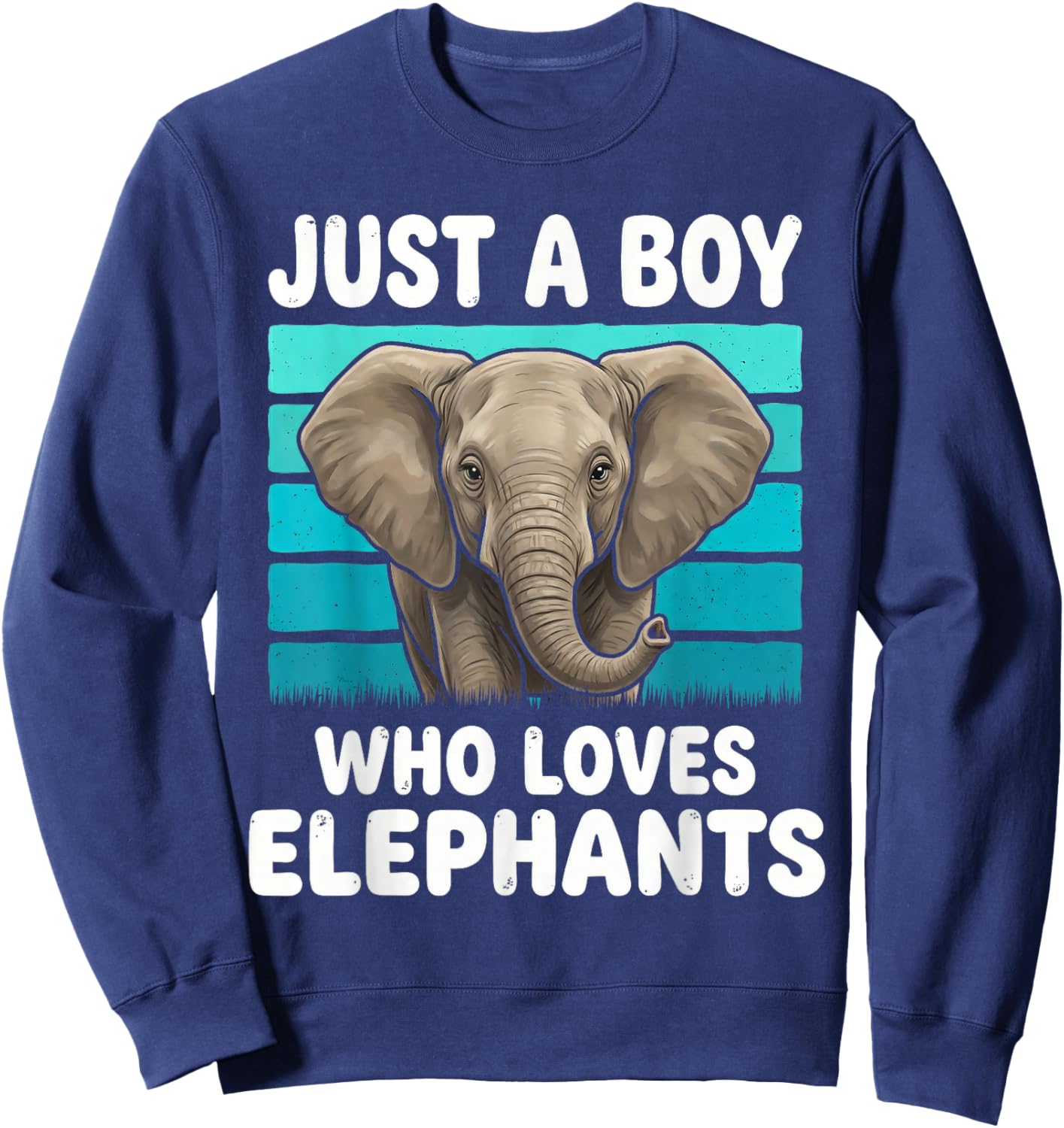 Just a Boy Who Loves Elephants Funny Elephant Lover Kid Boys Sweatshirt - Sweatshirt | Navy