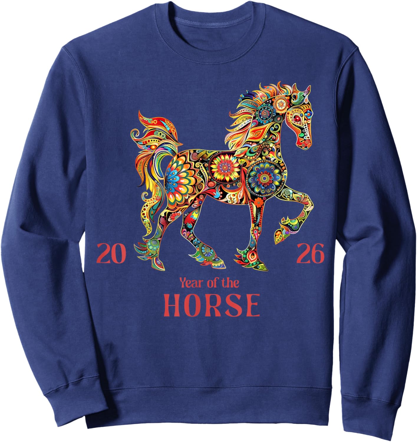 Year of The Horse 2026, Happy Lunar Chinese New Year 2026 Sweatshirt - Sweatshirt | Navy