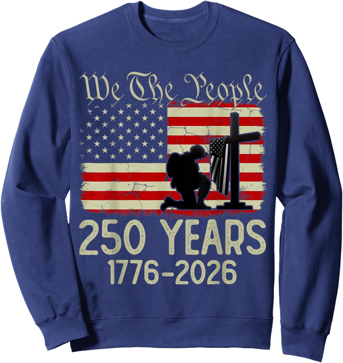Flag Vintage 250 Years American 1776 2026 250th USA Birthday Sweatshirt - Sweatshirt | Navy