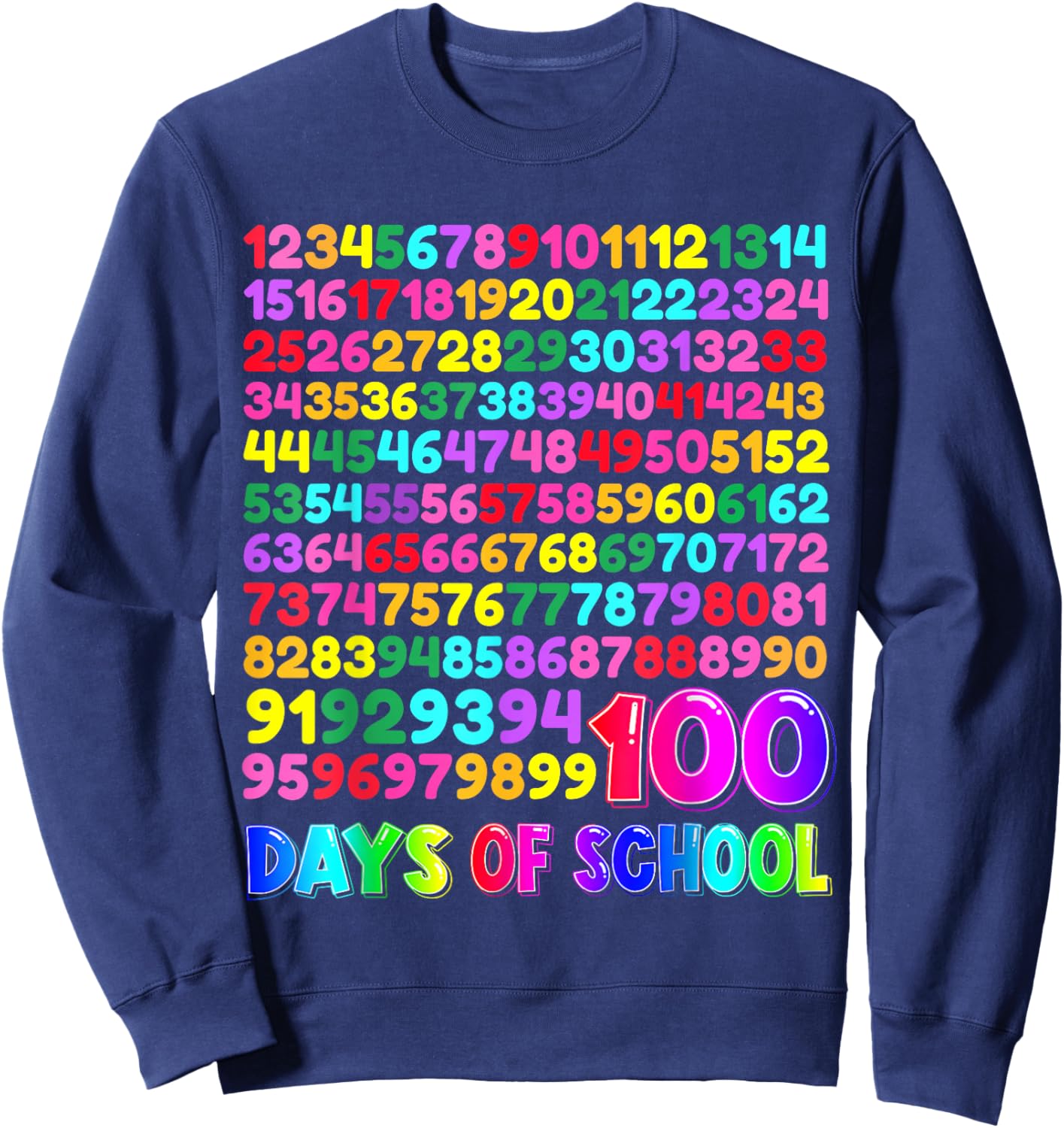 100th Day School Numbers Counting Celebration Sweatshirt - Sweatshirt | Navy