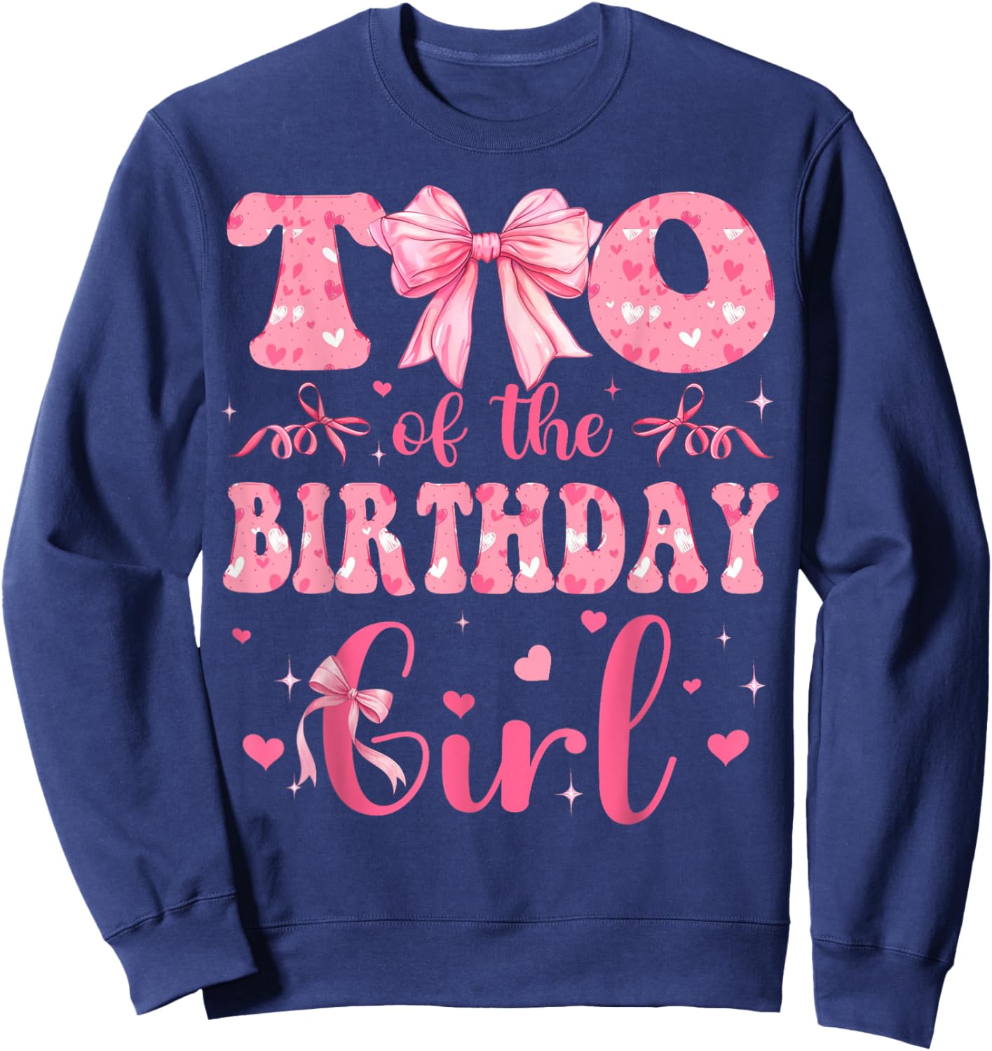 TIO of The Birthday Girl Matching Pink Coquette Bow Sweatshirt - Sweatshirt | Navy