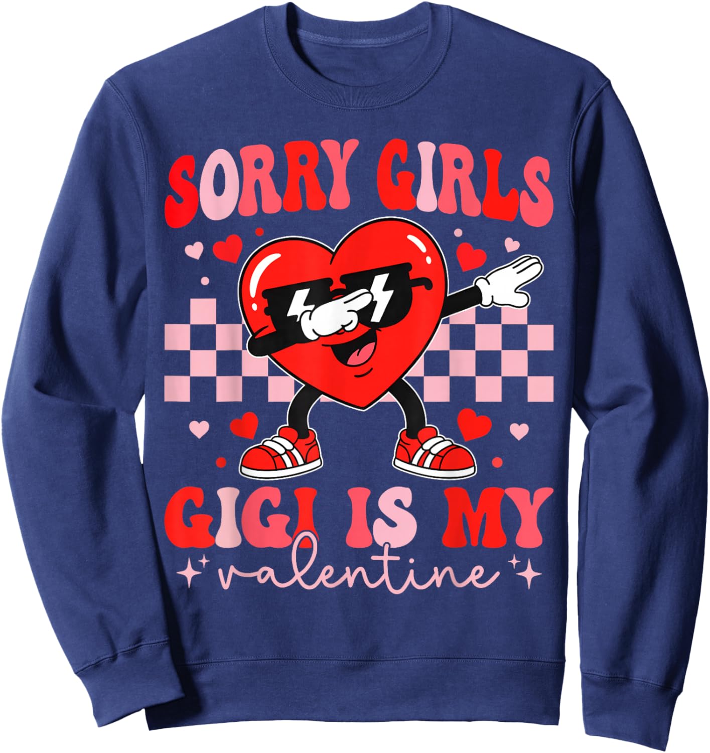 Sorry Girls Gigi is My Valentine Dabbing Heart Kids Boys Sweatshirt - Sweatshirt | Navy