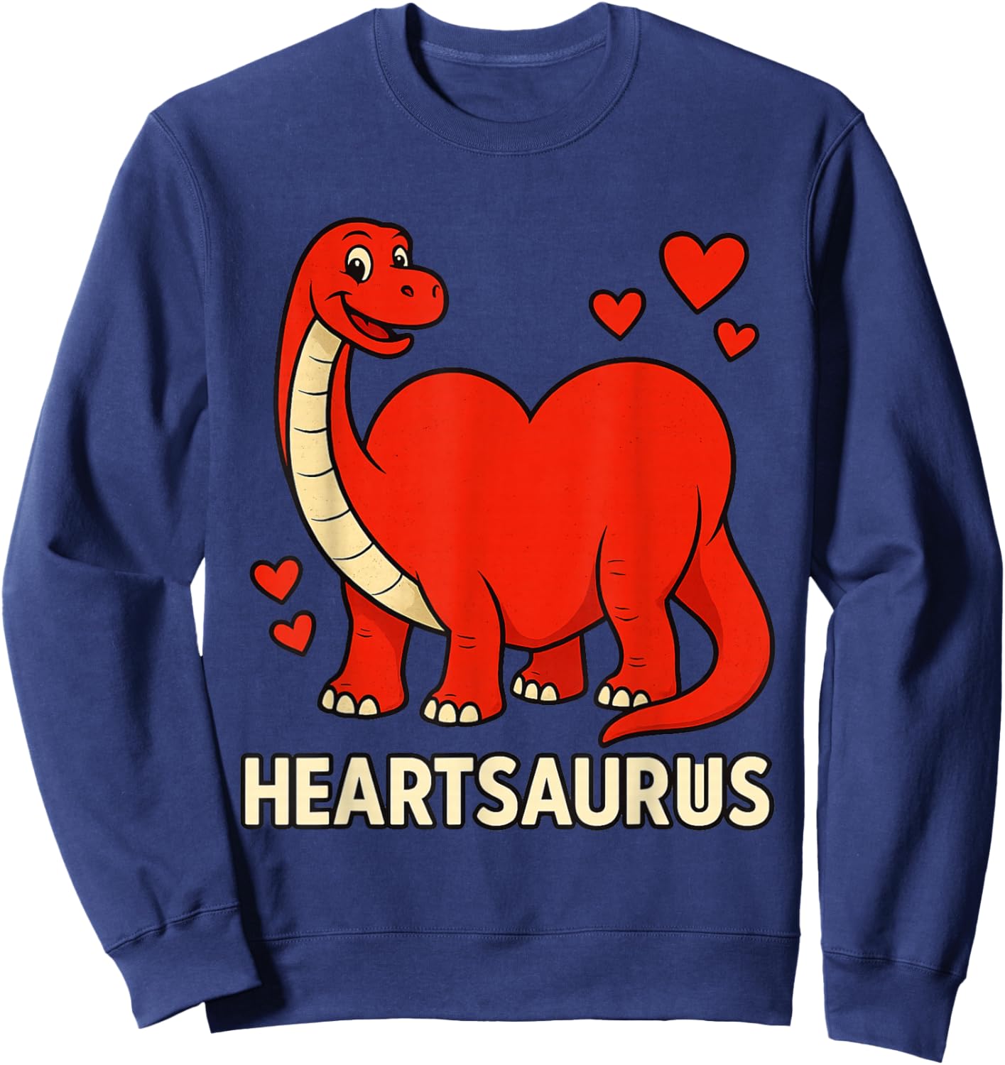 Heartsaurus Valentines Day Cute Brontosaurus Love Dinosaur Sweatshirt - Sweatshirt | Navy