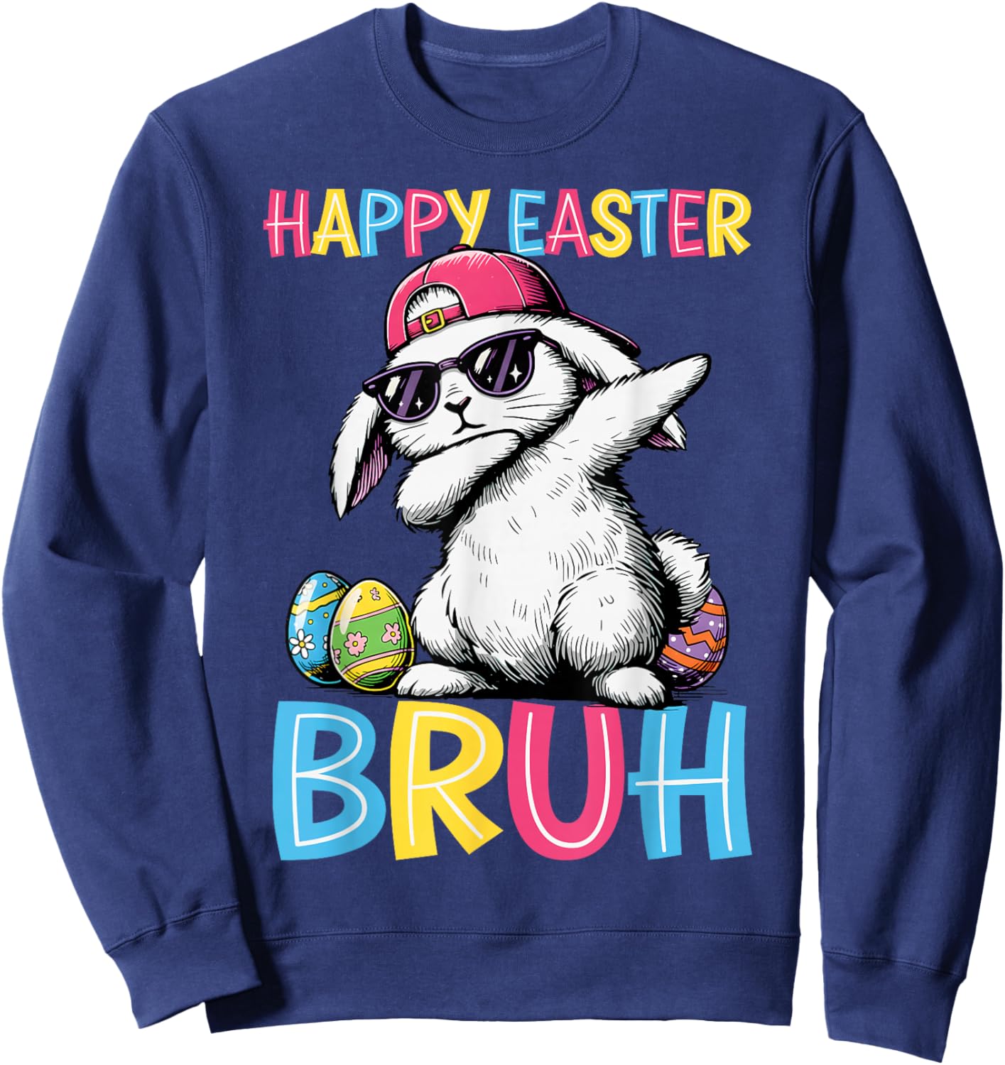 Funny Dabbing Bunny Happy Easter Sunglasses Men Women Kids Sweatshirt - Sweatshirt | Navy